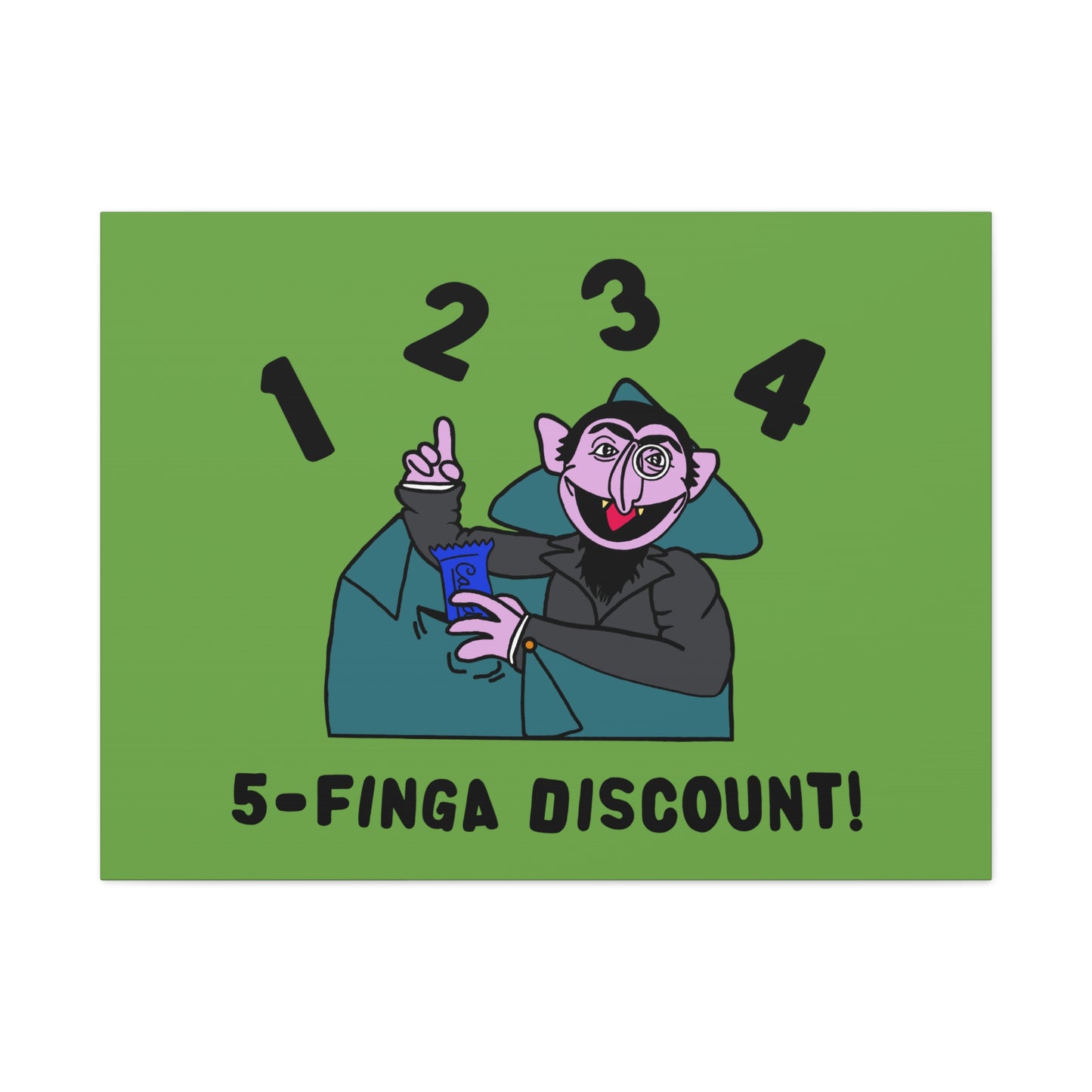 Five Finger Discount Canvas Print Green - Sesame Street The Count Parody Art Print