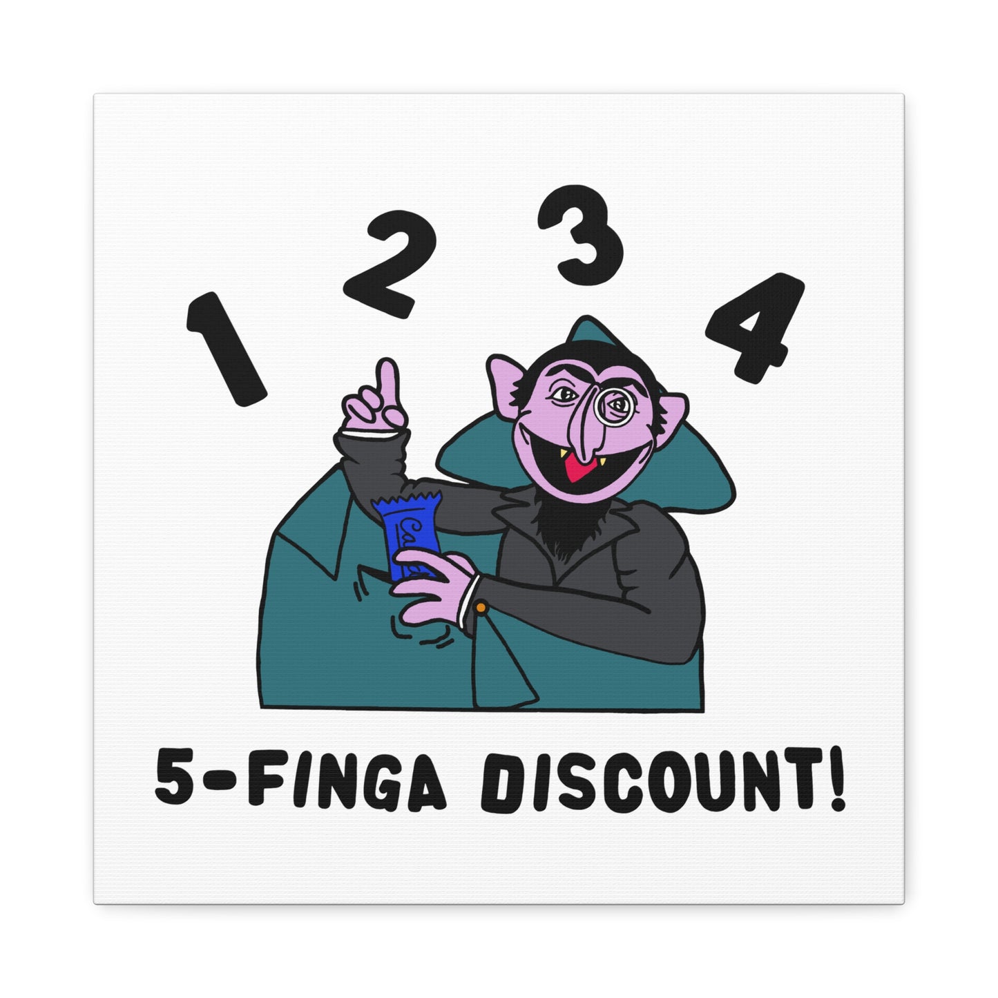Five Finger Discount Canvas Print White - Sesame Street The Count Parody Art Print