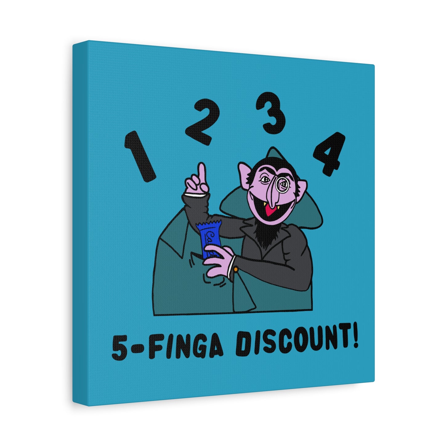 Five Finger Discount Canvas Print Turquoise - Sesame Street The Count Parody Art Print