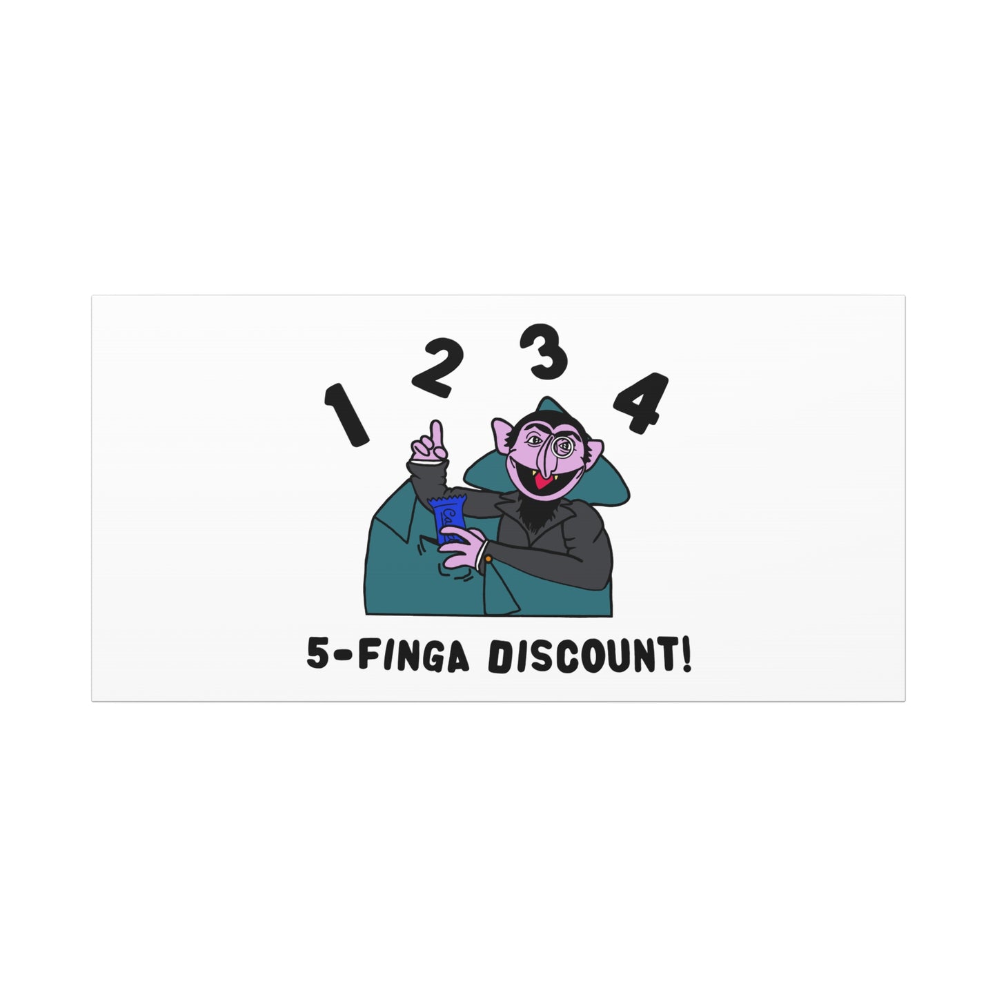 Five Finger Discount Canvas Print White - Sesame Street The Count Parody Art Print