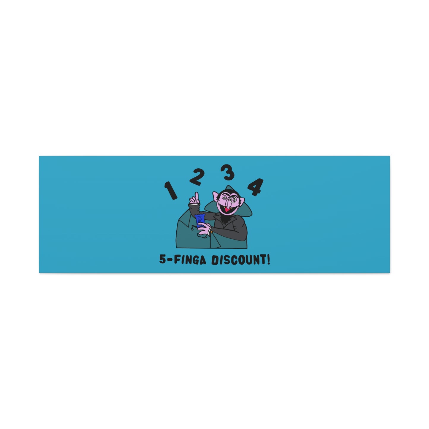 Five Finger Discount Canvas Print Turquoise - Sesame Street The Count Parody Art Print