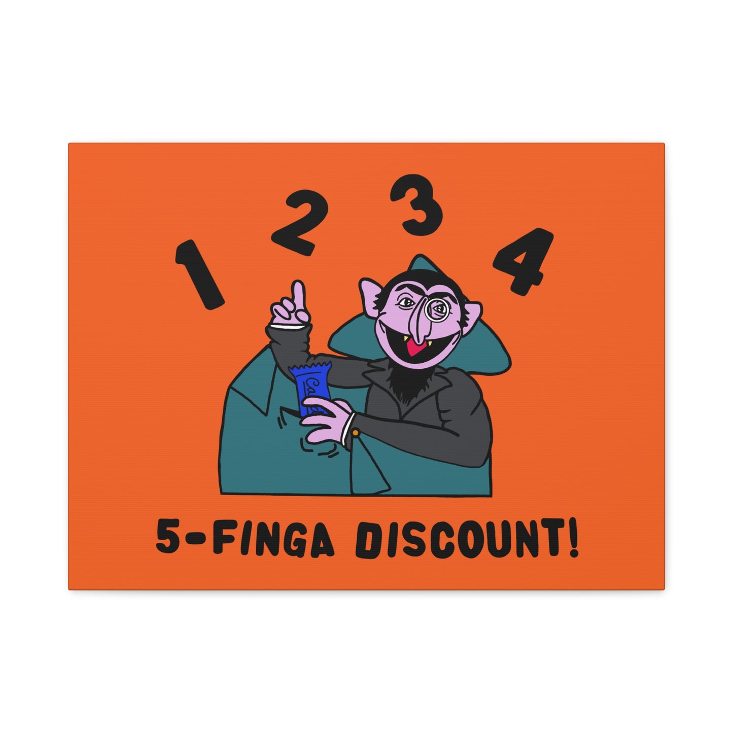 Five Finger Discount Canvas Print Orange - Sesame Street The Count Parody Art Print