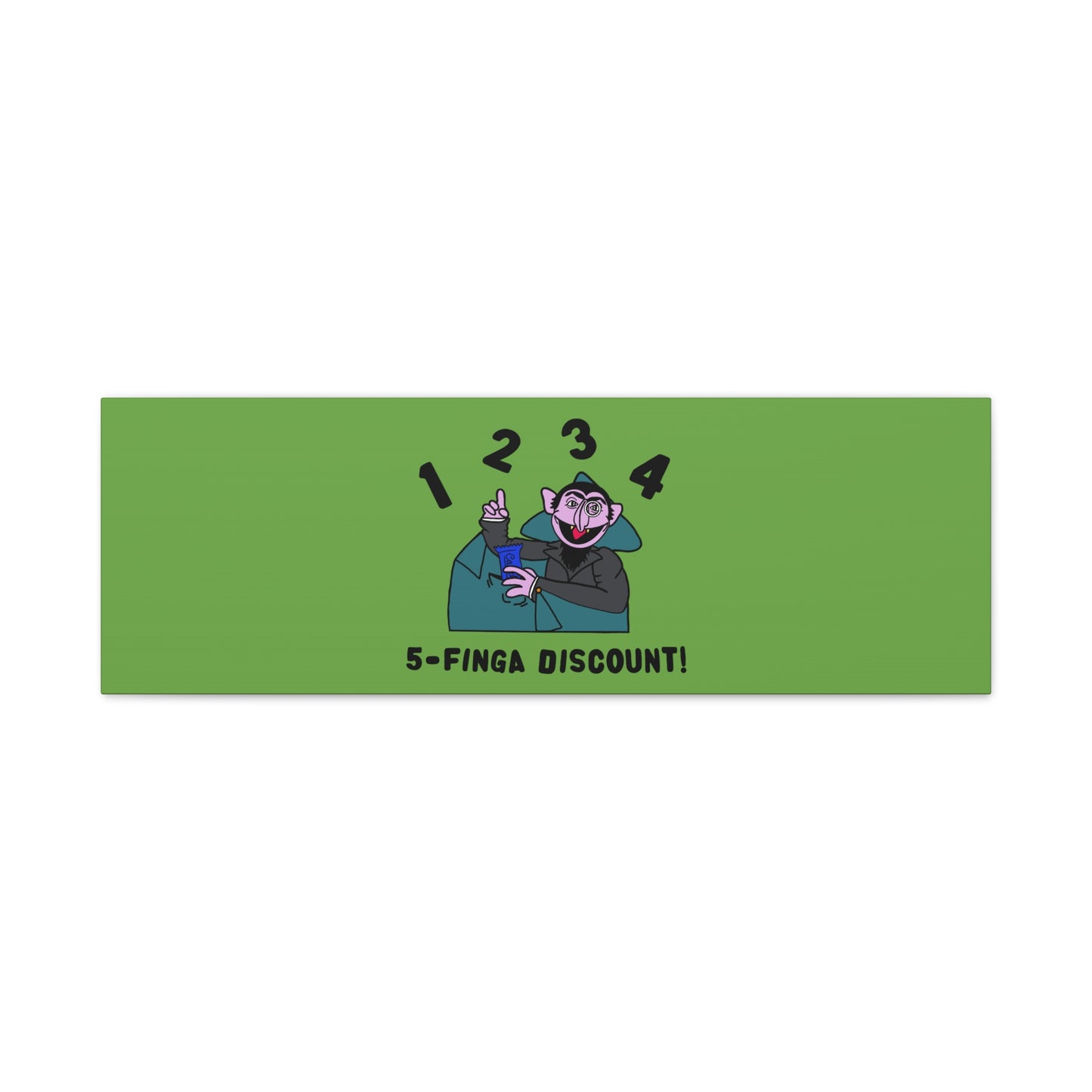 Five Finger Discount Canvas Print Green - Sesame Street The Count Parody Art Print