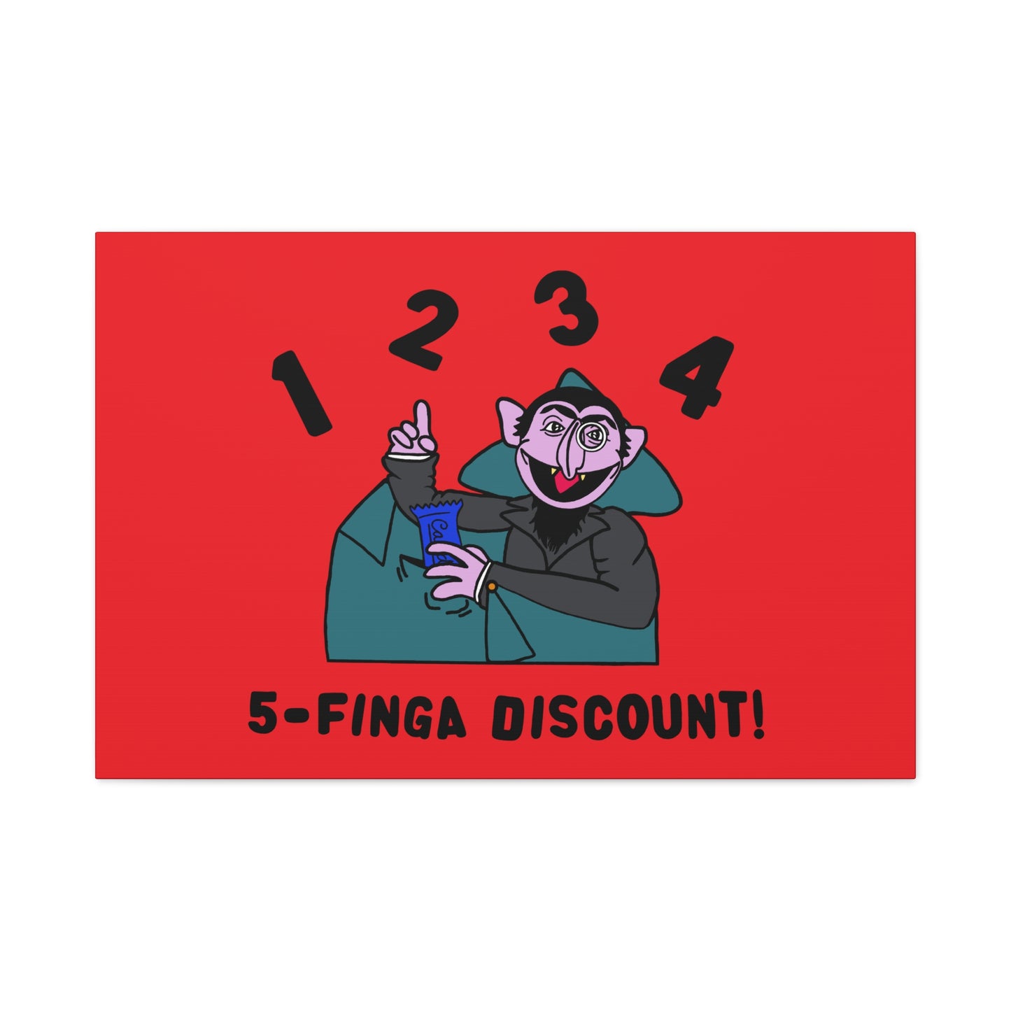 Five Finger Discount Canvas Print Red - Sesame Street The Count Parody Art Print