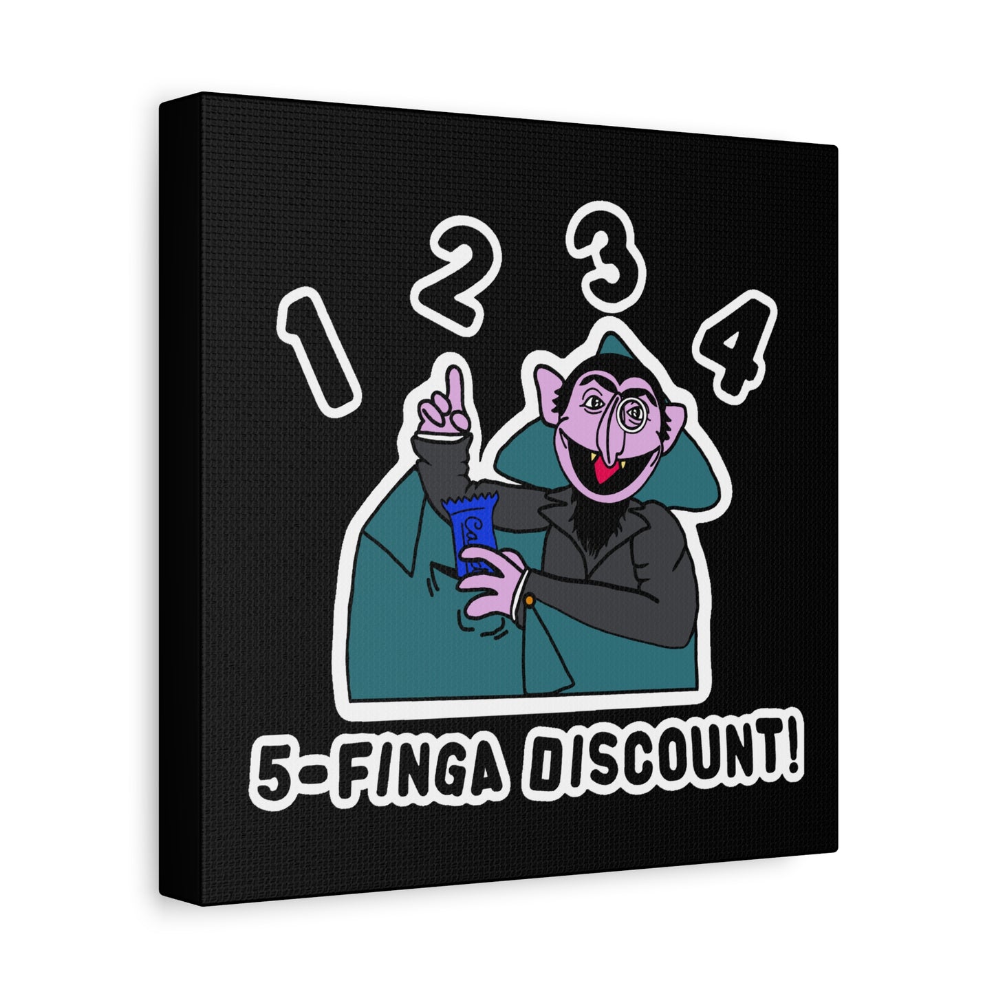Five Finger Discount Canvas Print Black - Sesame Street The Count Parody Art Print