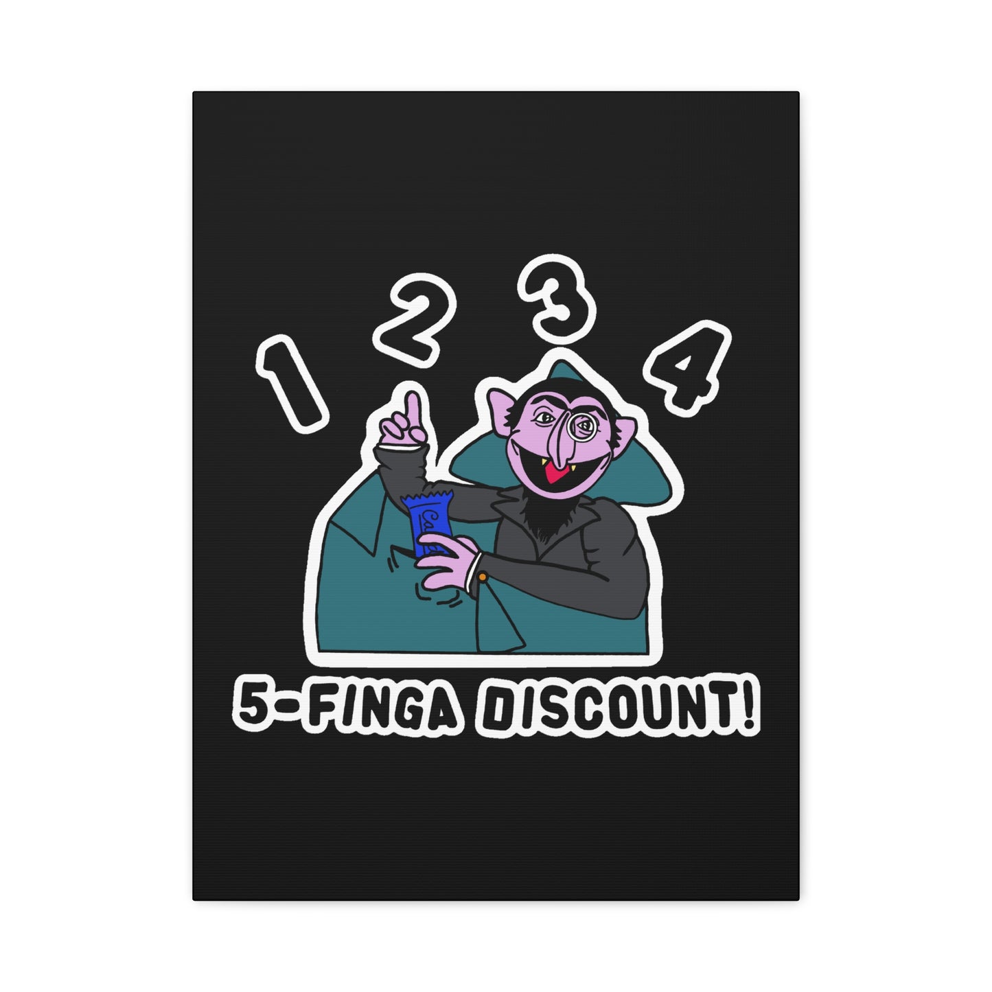 Five Finger Discount Canvas Print Black - Sesame Street The Count Parody Art Print