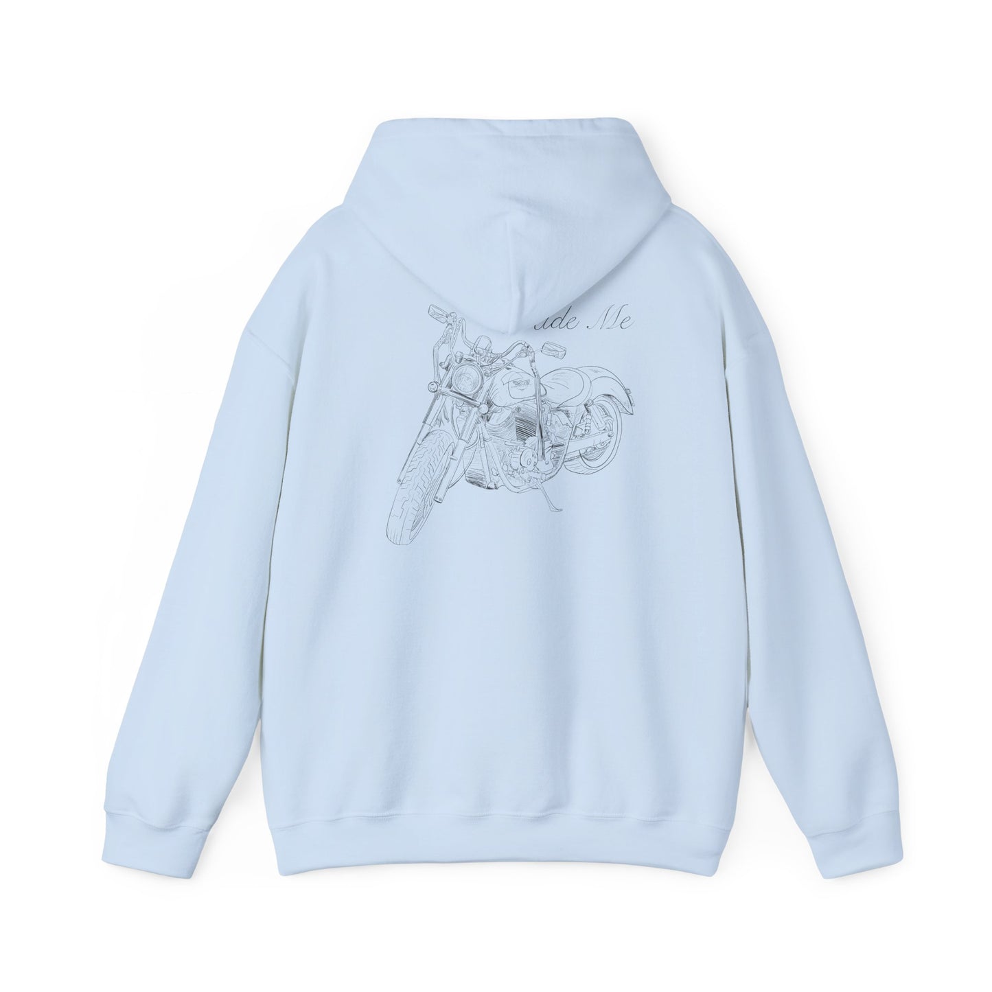 Ride Me Harley Motorcycle Drawing Hoodie Sweatshirt - Back Design