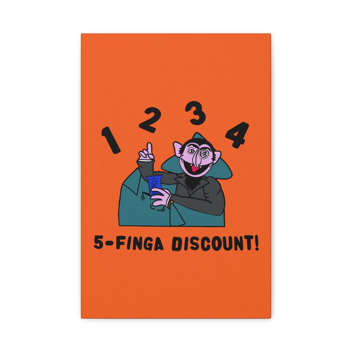 Five Finger Discount Canvas Print Orange - Sesame Street The Count Parody Art Print