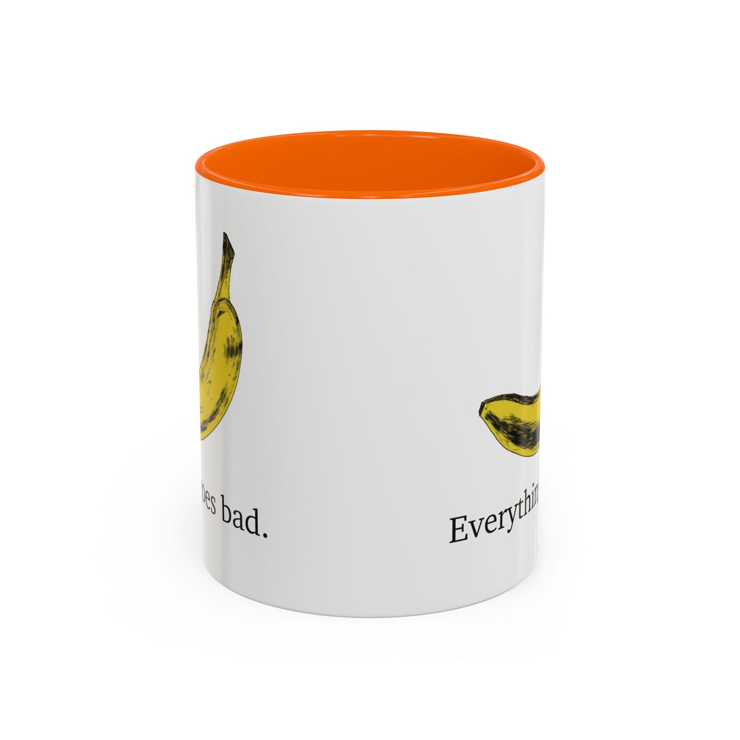 Everything Goes Bad Yellow Banana Accent Mug