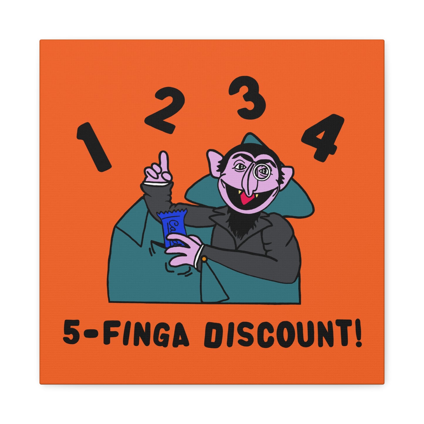 Five Finger Discount Canvas Print Orange - Sesame Street The Count Parody Art Print