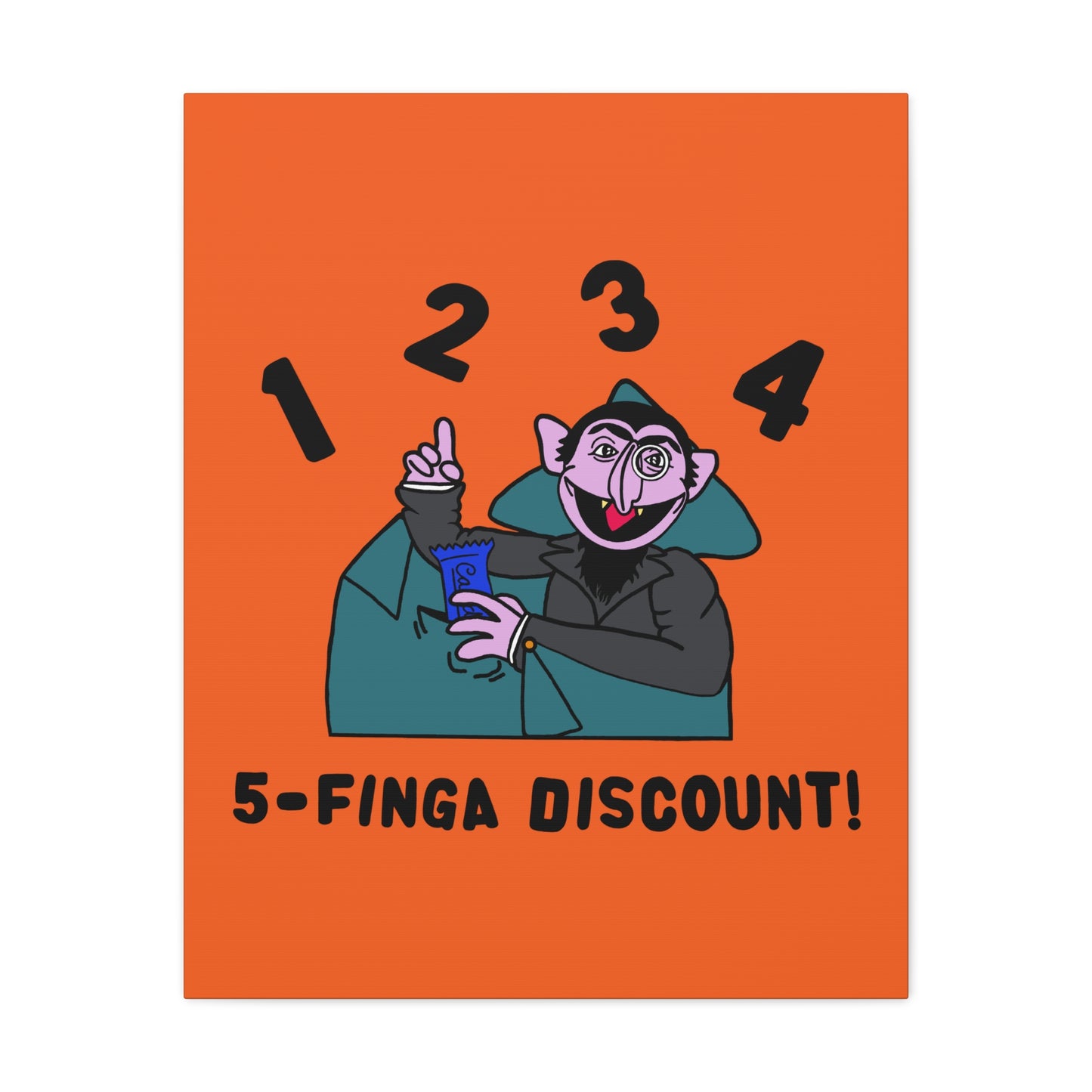 Five Finger Discount Canvas Print Orange - Sesame Street The Count Parody Art Print