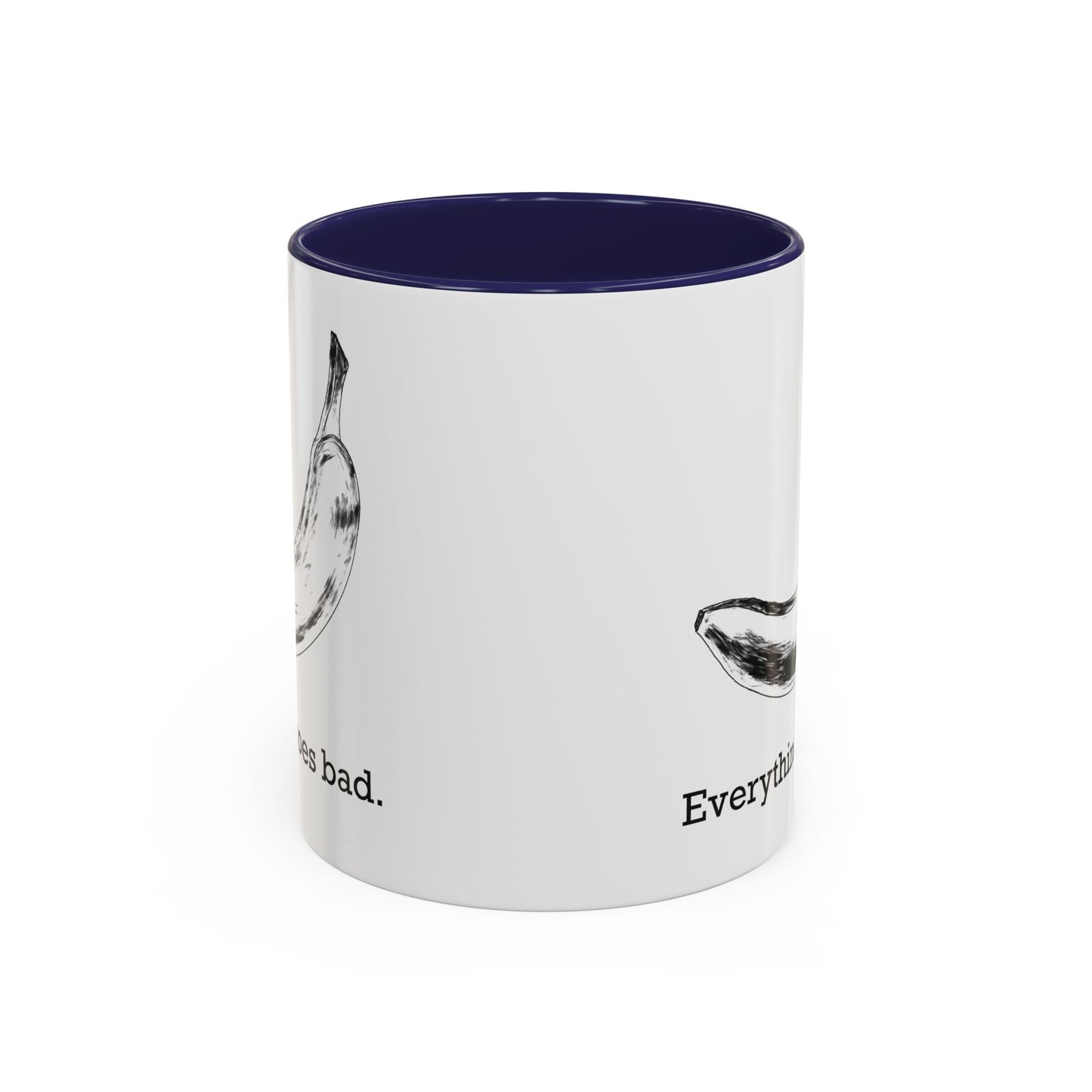 Everything Goes Bad Rotting Banana B&W Accent Mug