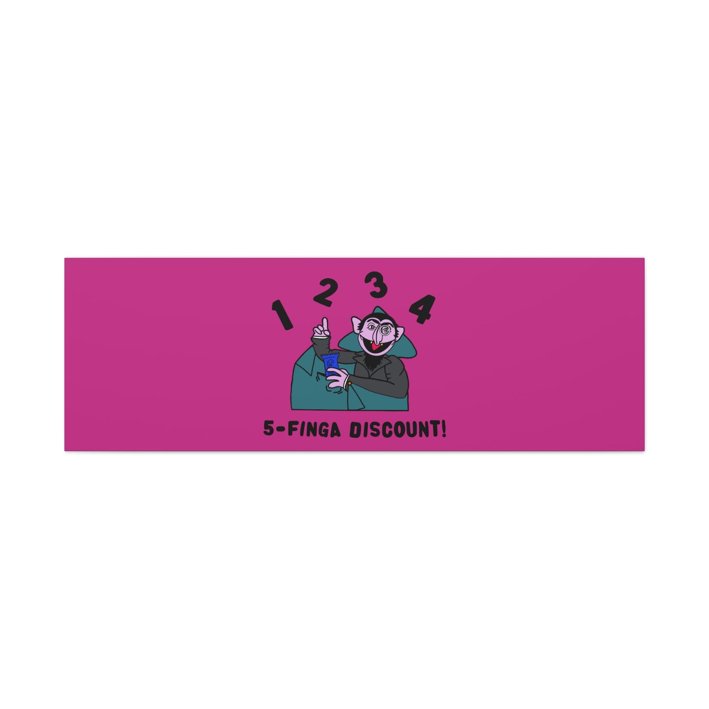 Five Finger Discount Canvas Print Pink - Sesame Street The Count Parody Art Print