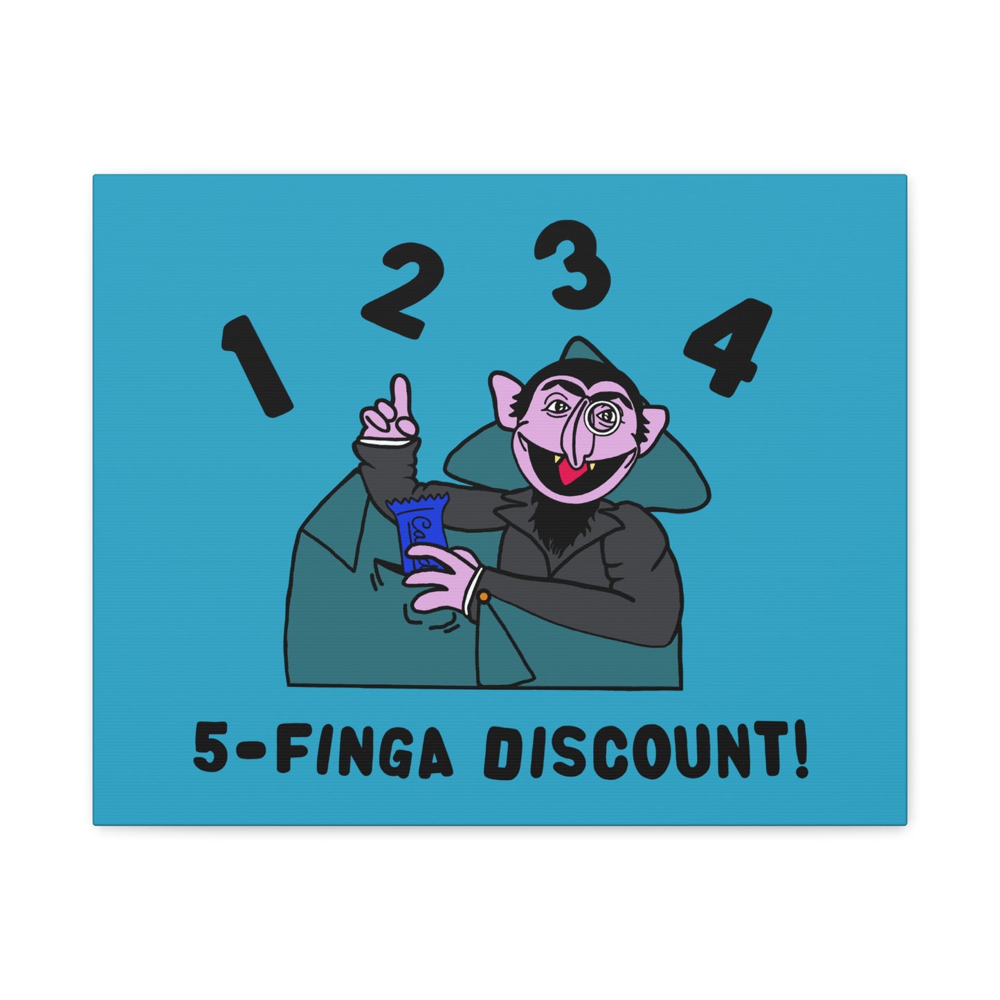 Five Finger Discount Canvas Print Turquoise - Sesame Street The Count Parody Art Print