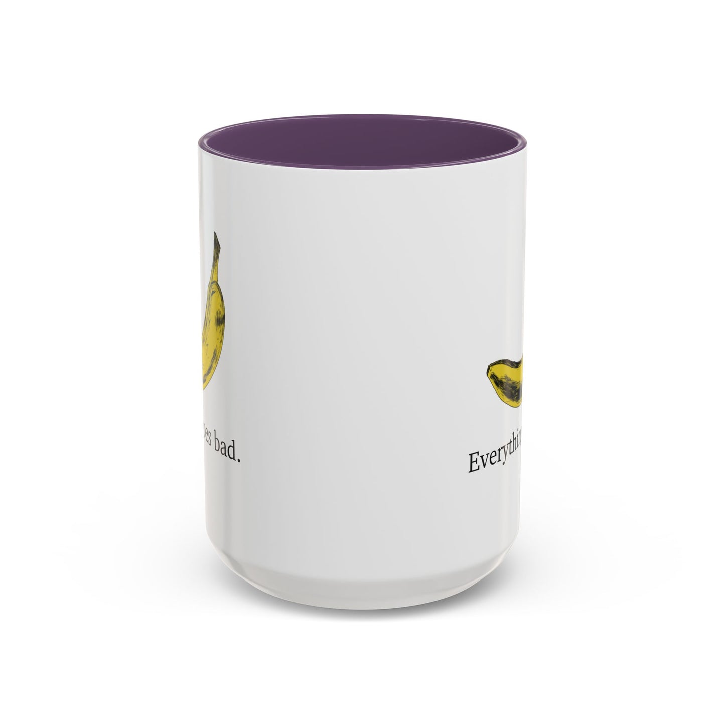 Everything Goes Bad Yellow Banana Accent Mug