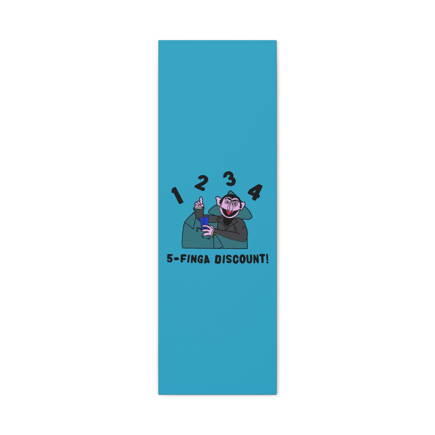 Five Finger Discount Canvas Print Turquoise - Sesame Street The Count Parody Art Print