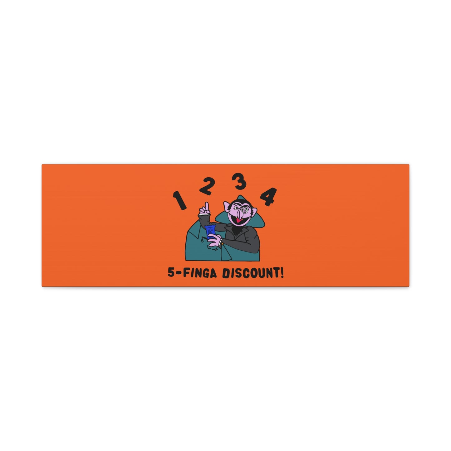 Five Finger Discount Canvas Print Orange - Sesame Street The Count Parody Art Print