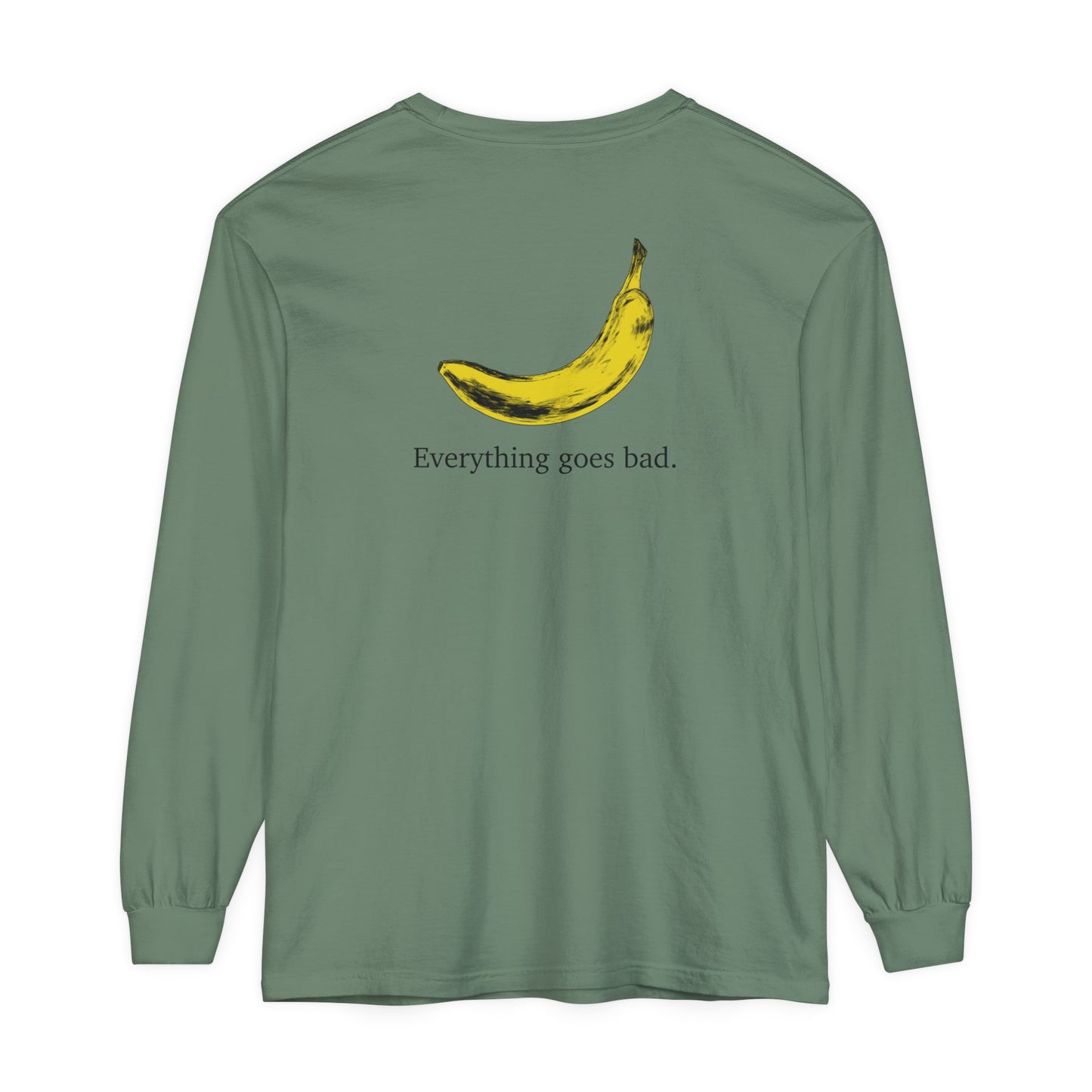 Everything Goes Bad Yellow Banana Long Sleeve Tee