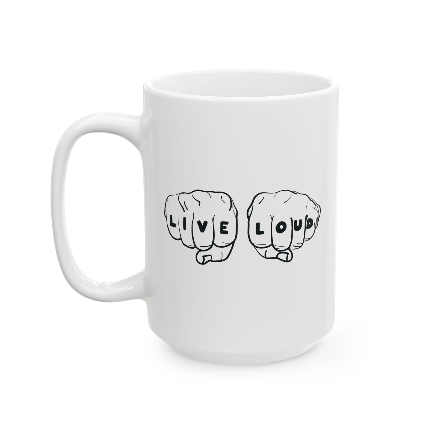 Live Loud Knuckle Tats Tattooed Fists Mug