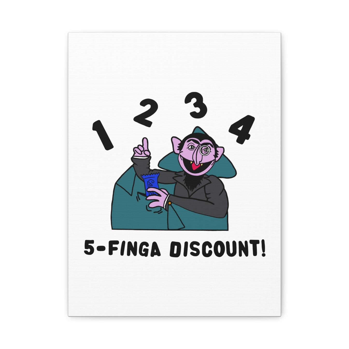 Five Finger Discount Canvas Print White - Sesame Street The Count Parody Art Print