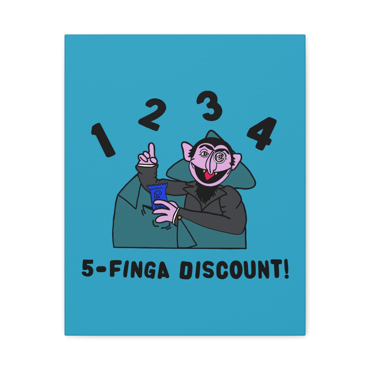 Five Finger Discount Canvas Print Turquoise - Sesame Street The Count Parody Art Print