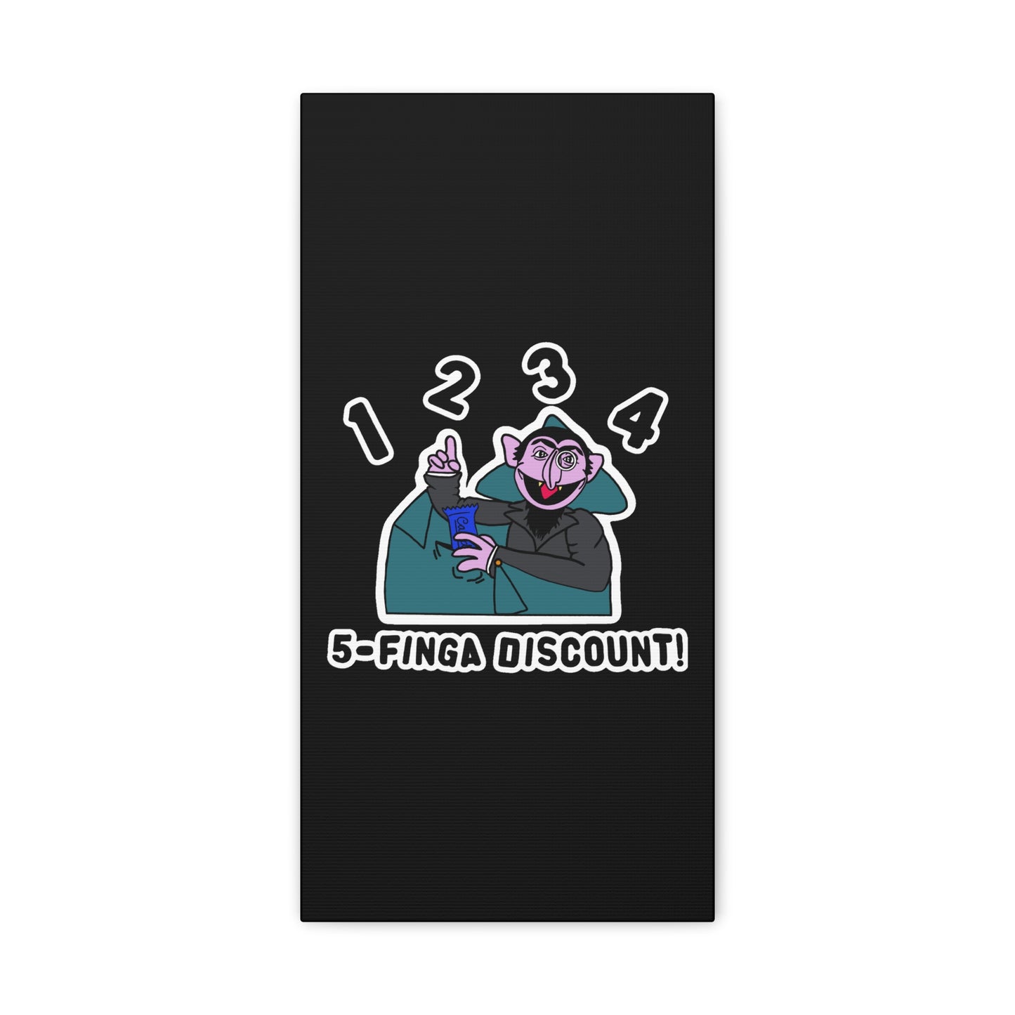 Five Finger Discount Canvas Print Black - Sesame Street The Count Parody Art Print