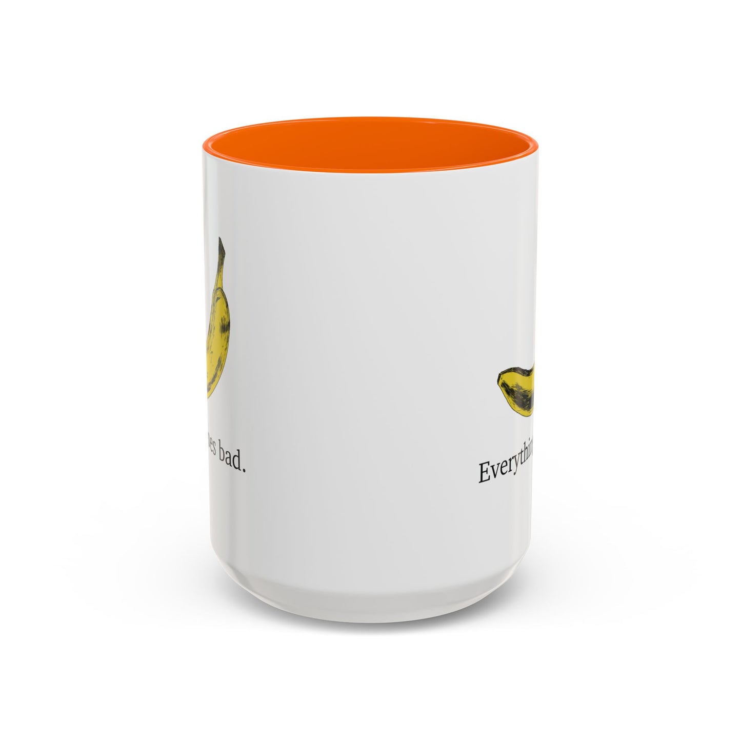 Everything Goes Bad Yellow Banana Accent Mug