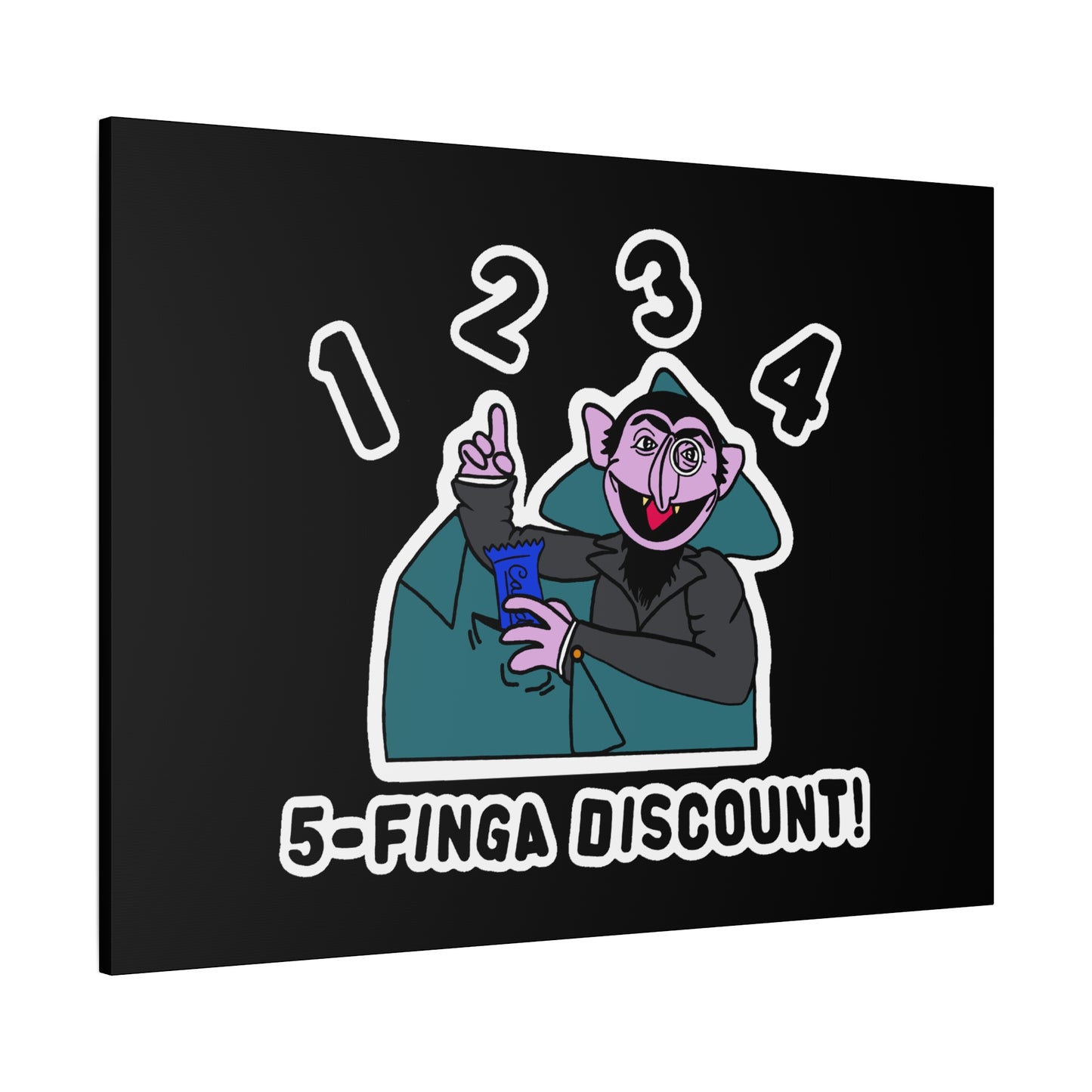 Five Finger Discount Canvas Print Black - Sesame Street The Count Parody Art Print