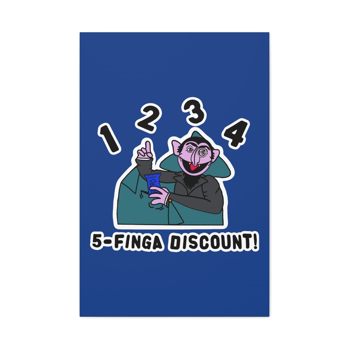 Five Finger Discount Canvas Print Dark Blue - Sesame Street The Count Parody Art Print
