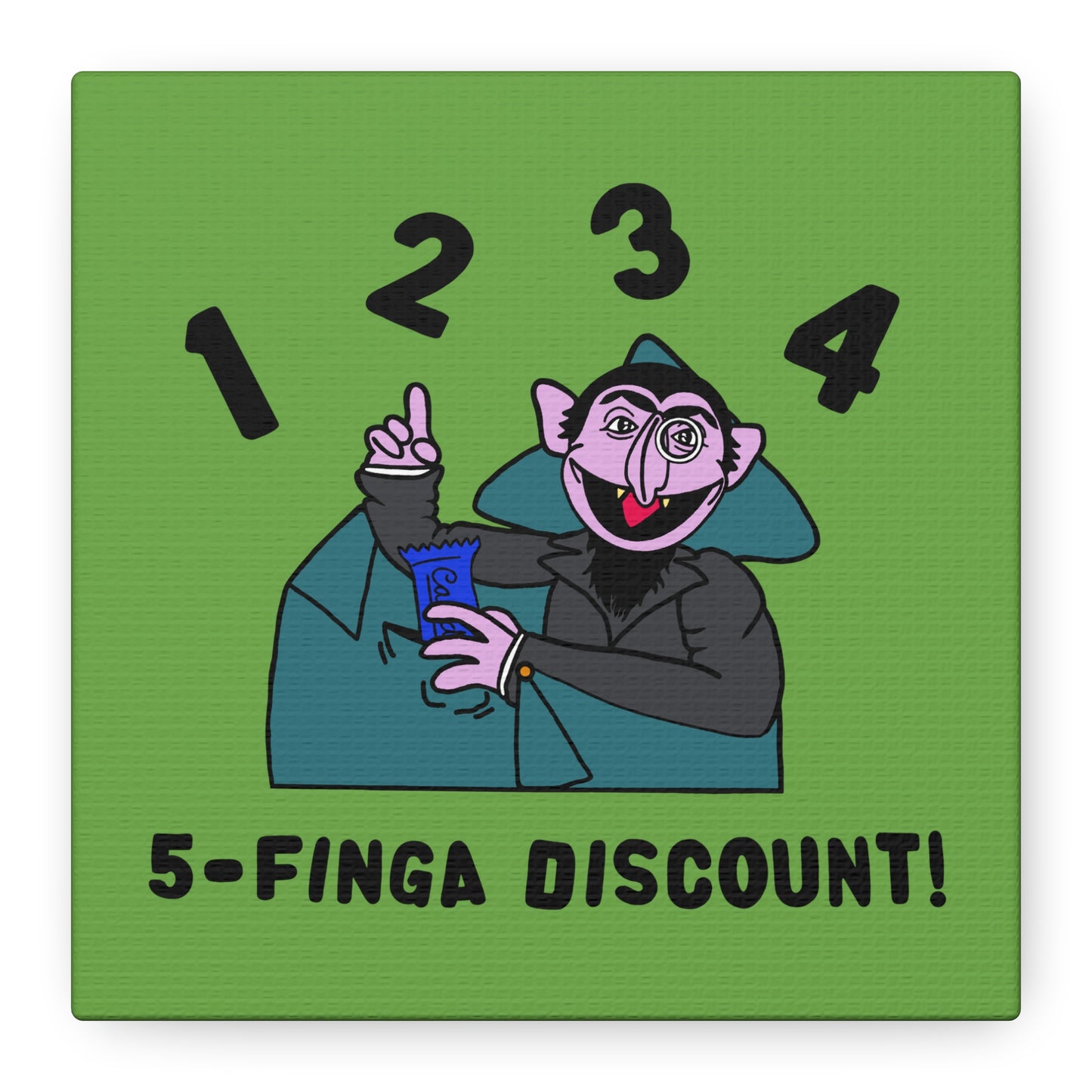 Five Finger Discount Canvas Print Green - Sesame Street The Count Parody Art Print