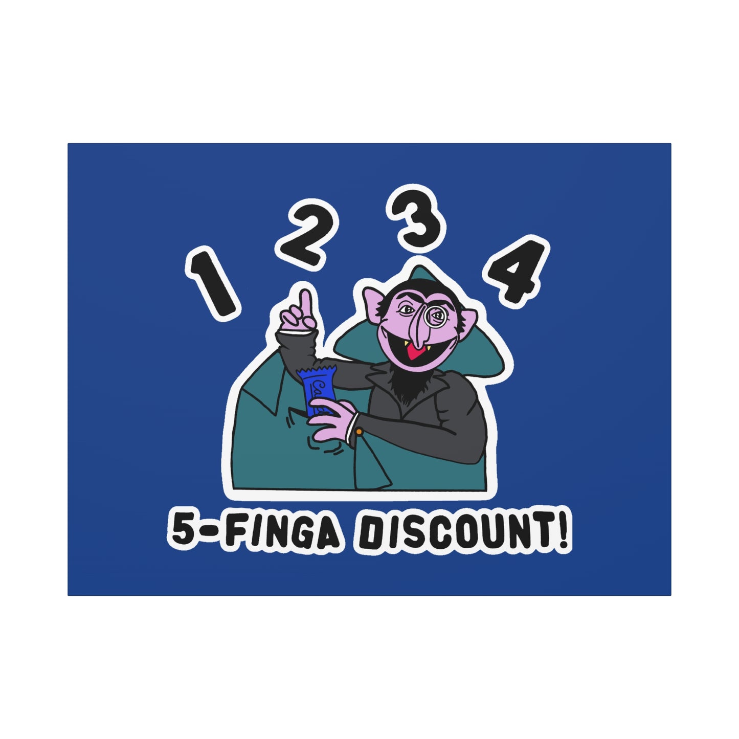 Five Finger Discount Canvas Print Dark Blue - Sesame Street The Count Parody Art Print