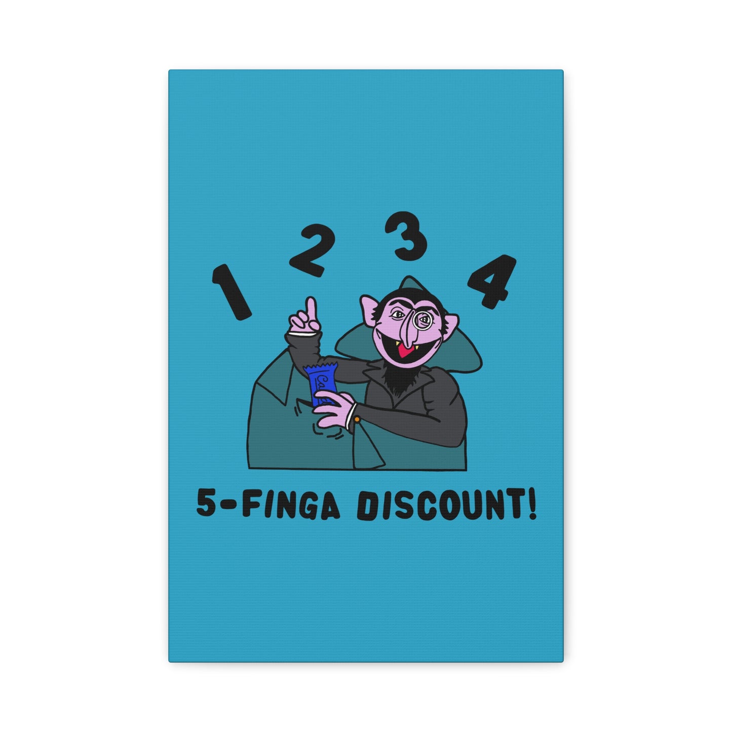 Five Finger Discount Canvas Print Turquoise - Sesame Street The Count Parody Art Print