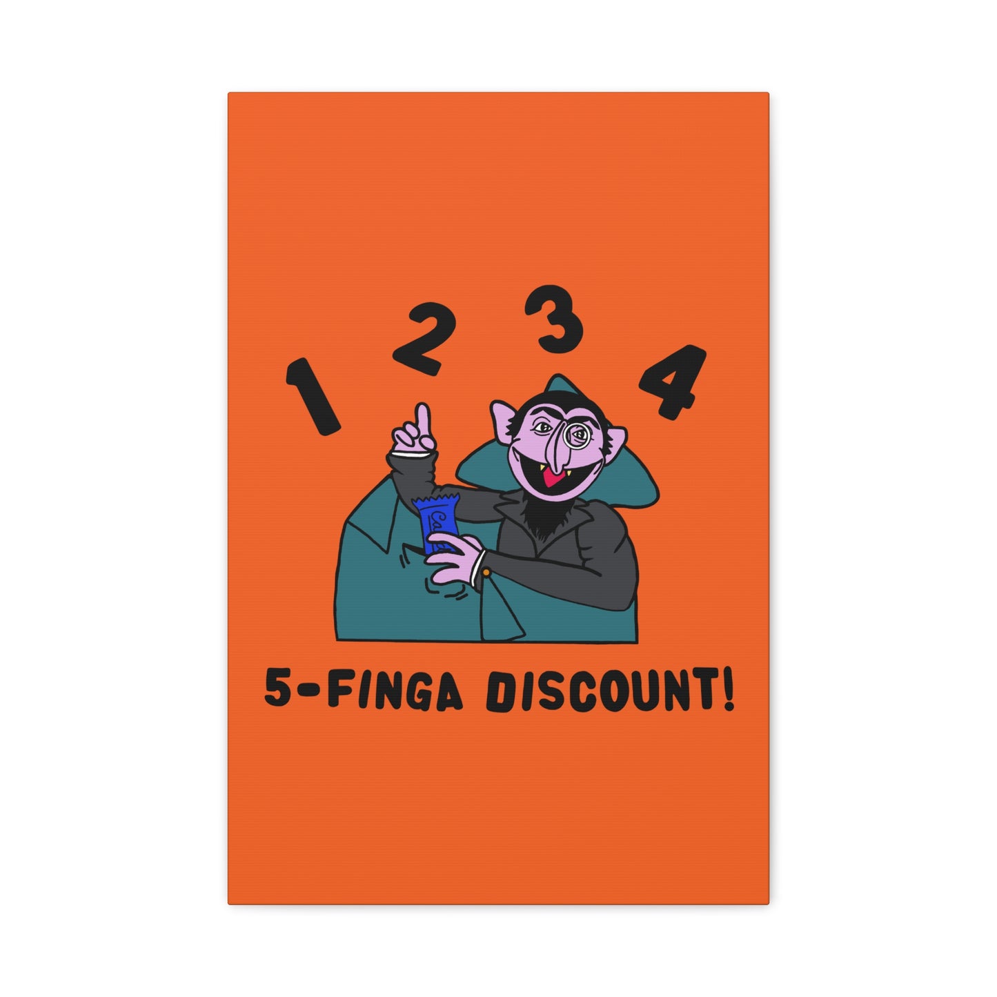 Five Finger Discount Canvas Print Orange - Sesame Street The Count Parody Art Print