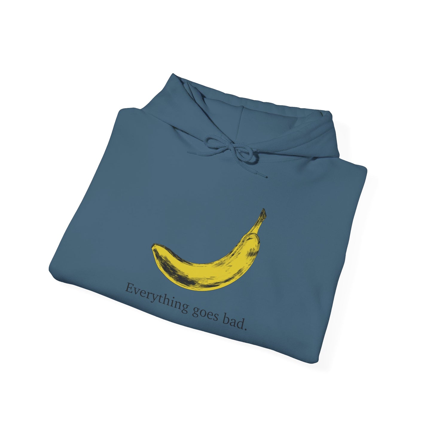 Everything Goes Bad Yellow Banana Sweatshirt