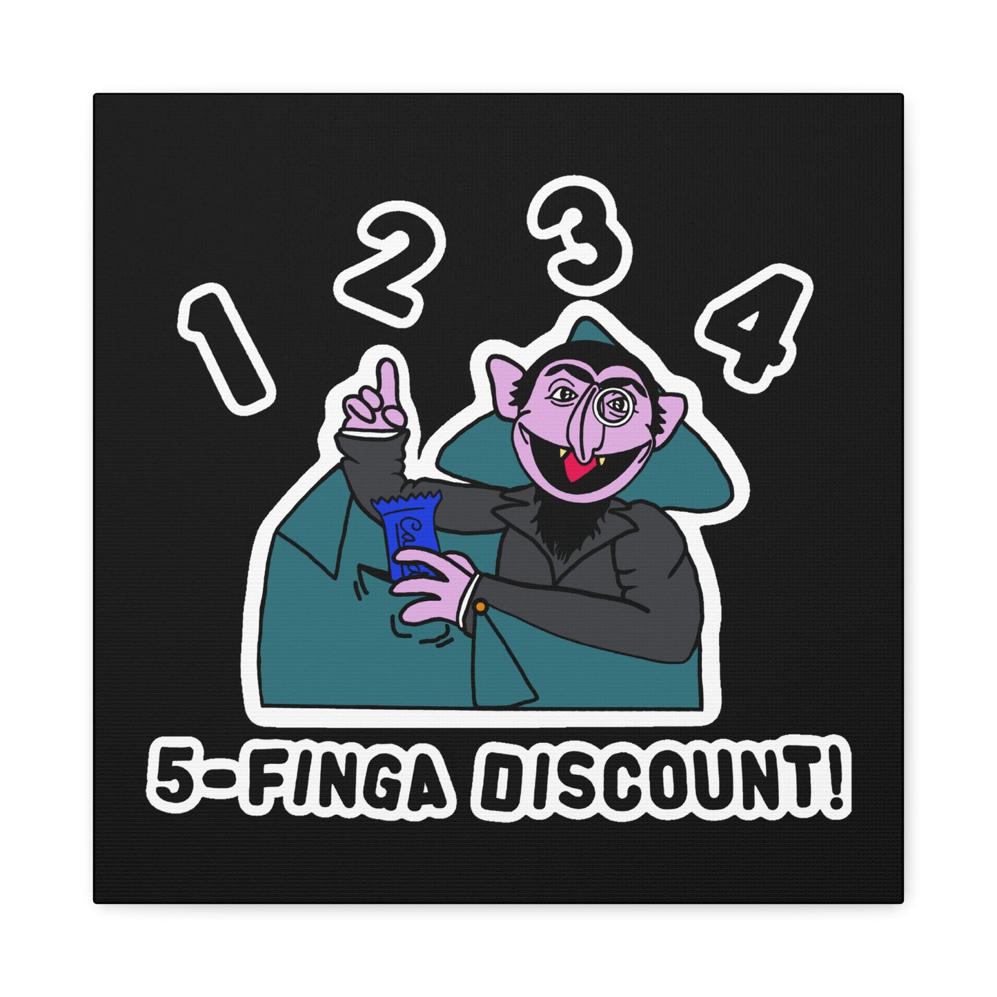 Five Finger Discount Canvas Print Black - Sesame Street The Count Parody Art Print