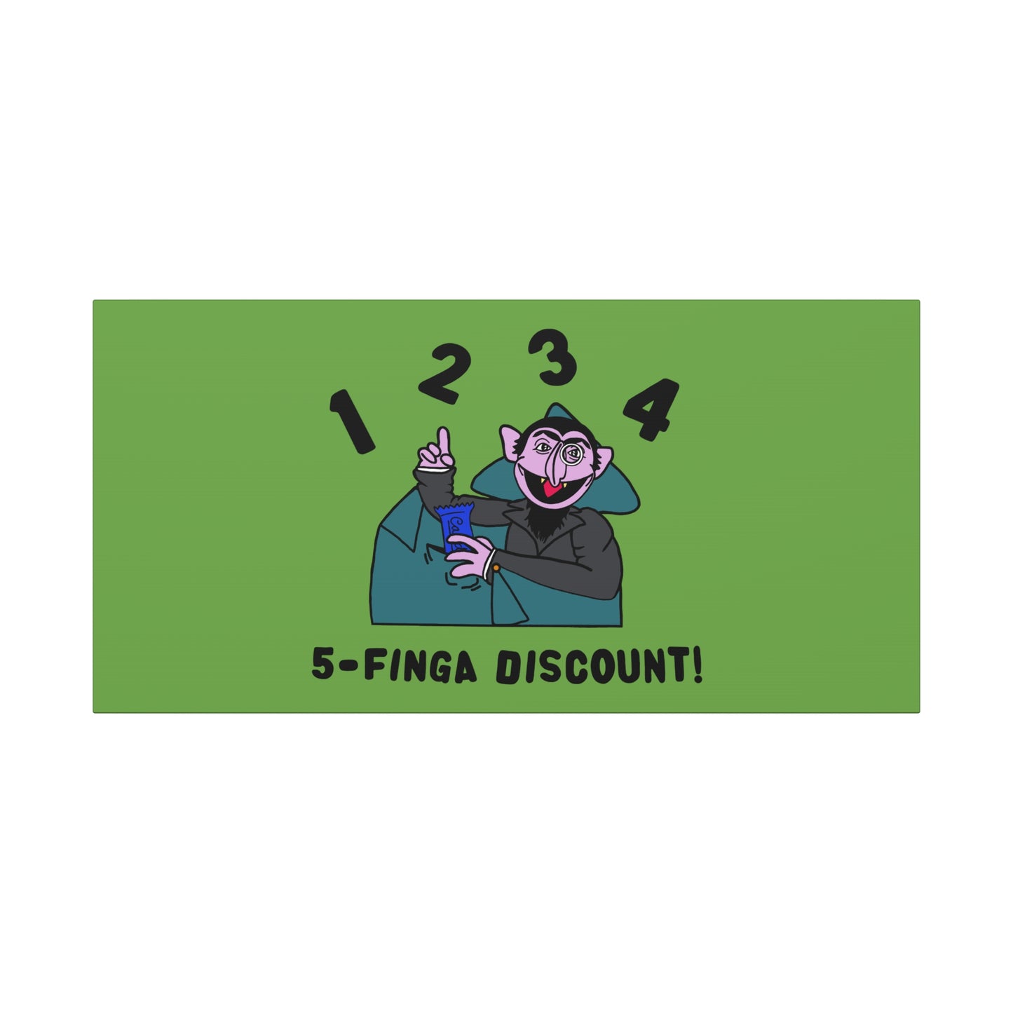 Five Finger Discount Canvas Print Green - Sesame Street The Count Parody Art Print
