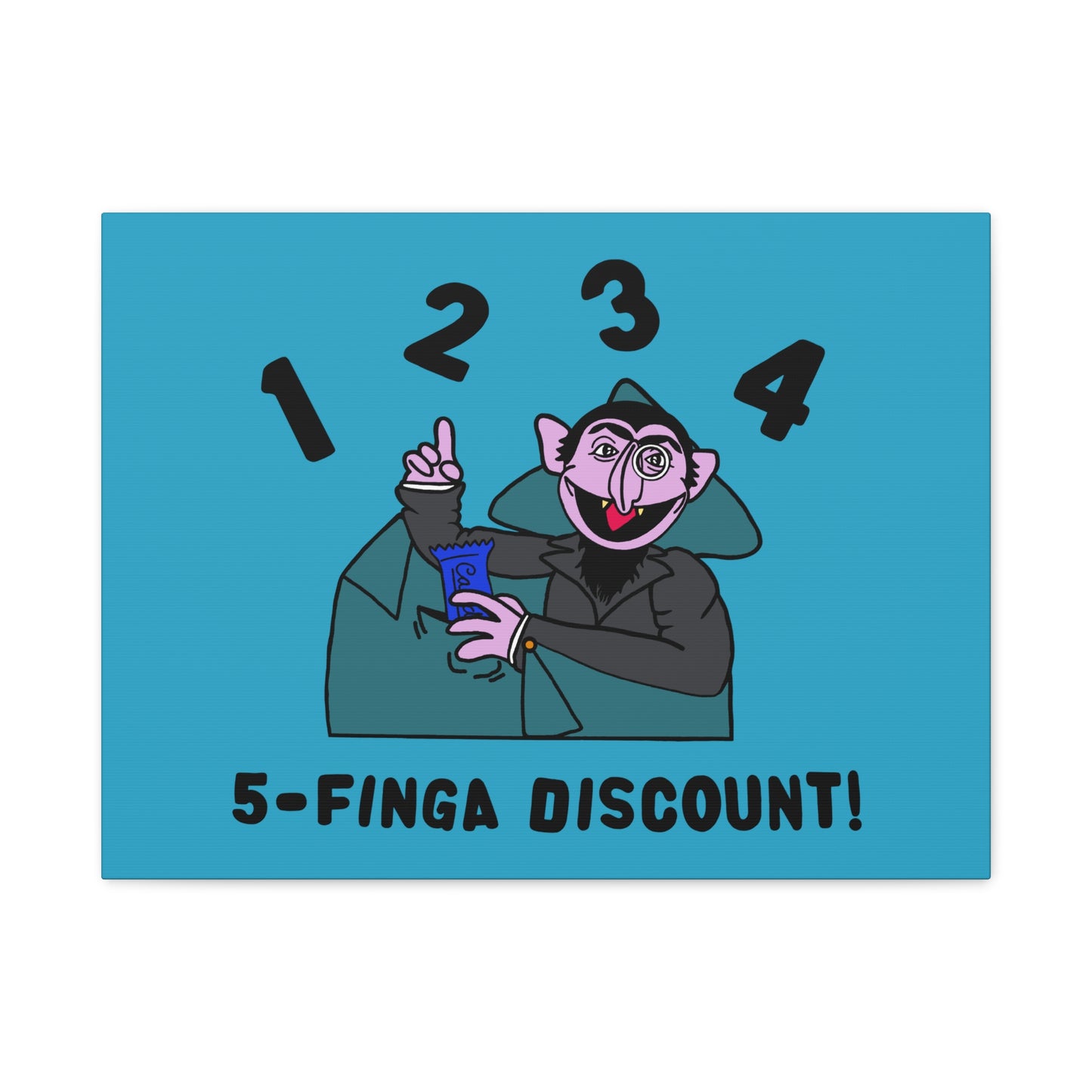 Five Finger Discount Canvas Print Turquoise - Sesame Street The Count Parody Art Print