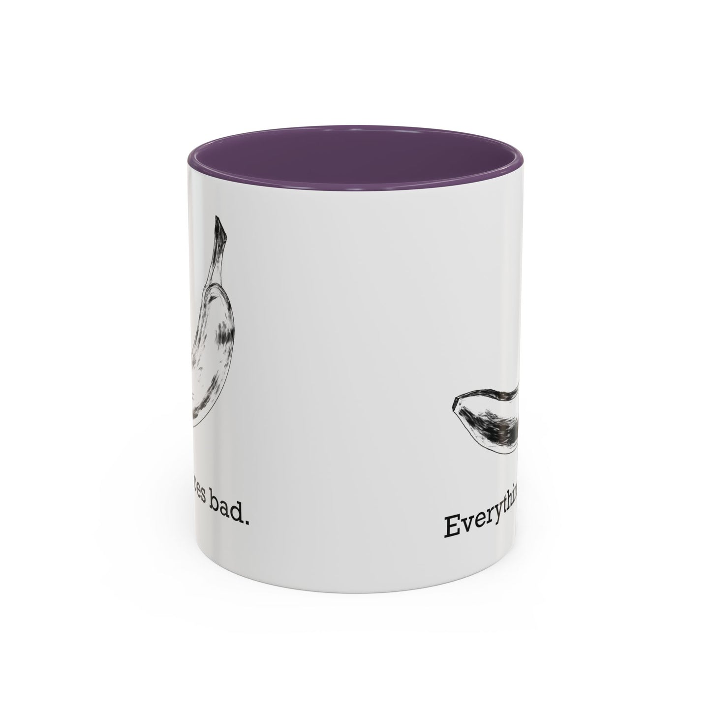 Everything Goes Bad Rotting Banana B&W Accent Mug