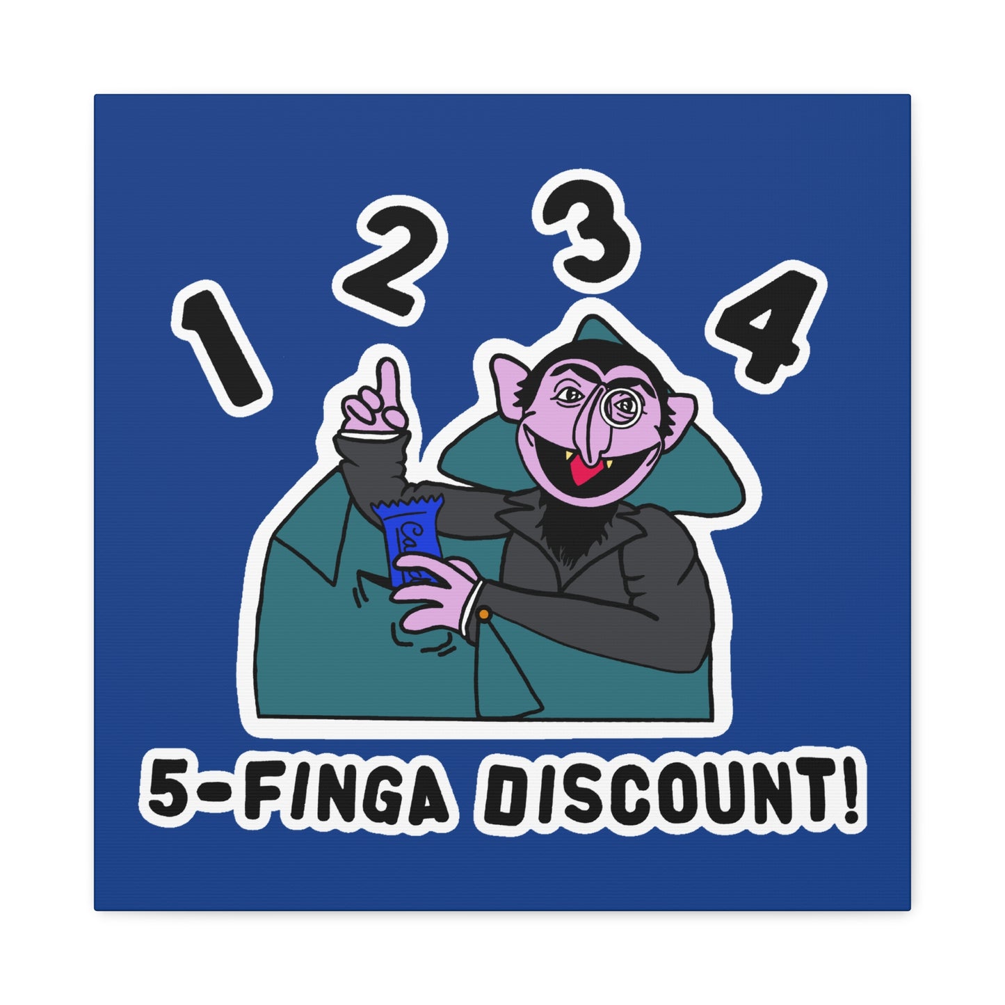 Five Finger Discount Canvas Print Dark Blue - Sesame Street The Count Parody Art Print