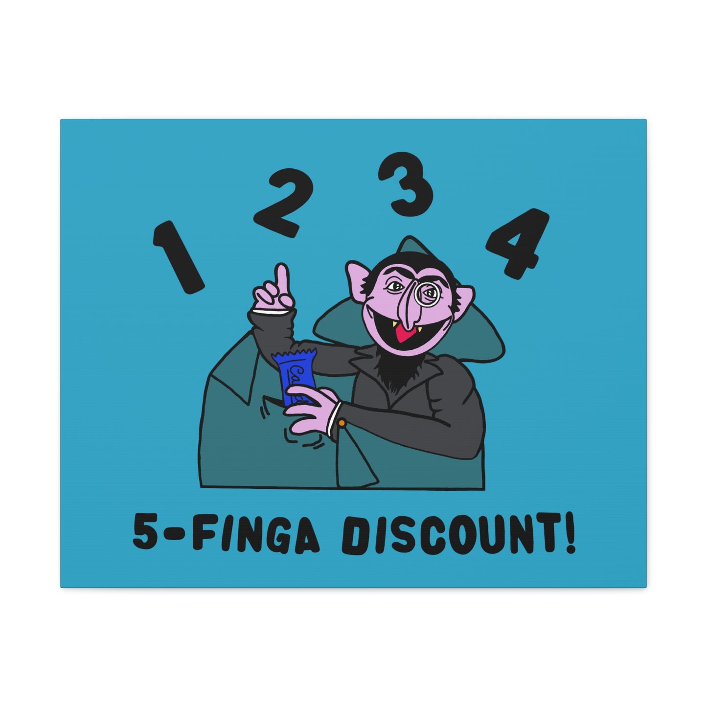 Five Finger Discount Canvas Print Turquoise - Sesame Street The Count Parody Art Print