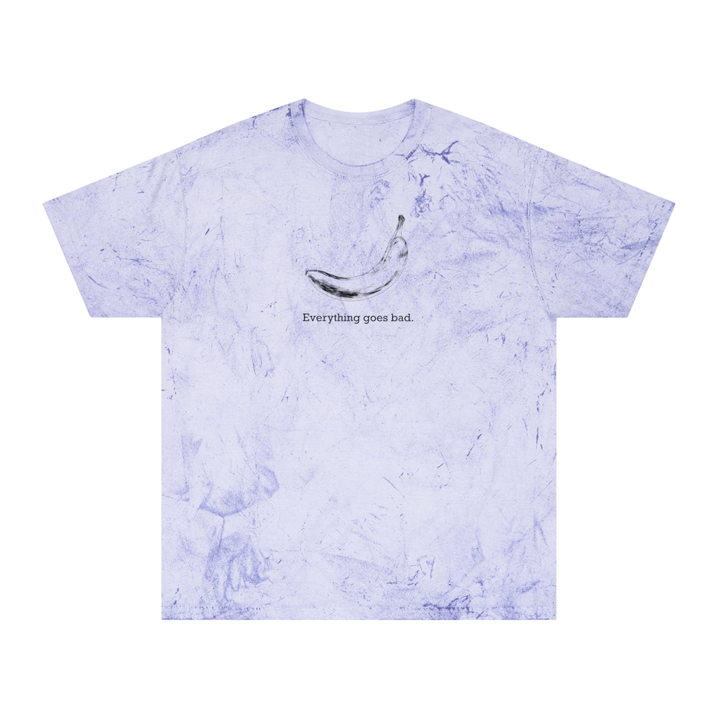 Everything Goes Bad Banana Color Blast Tee