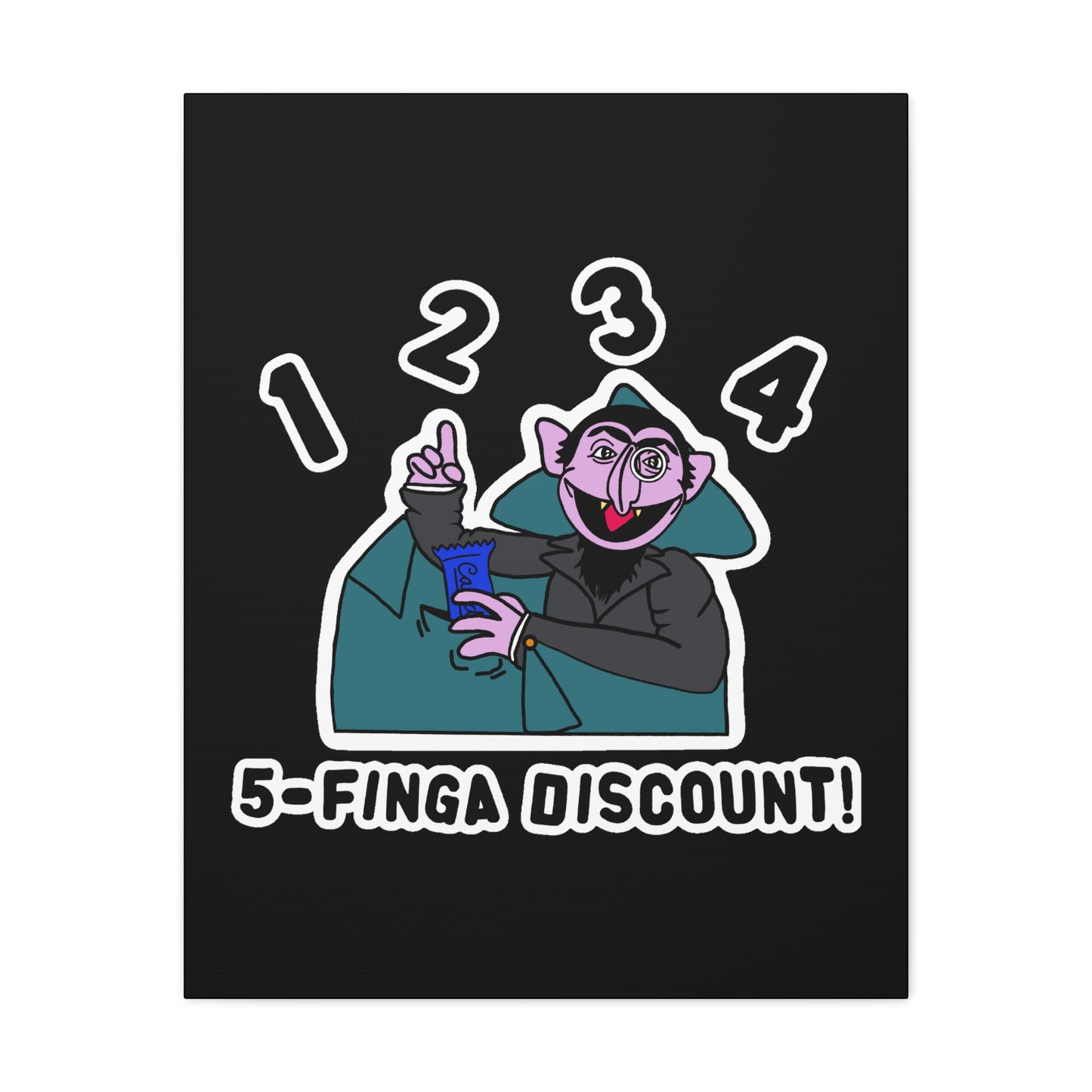 Five Finger Discount Canvas Print Black - Sesame Street The Count Parody Art Print