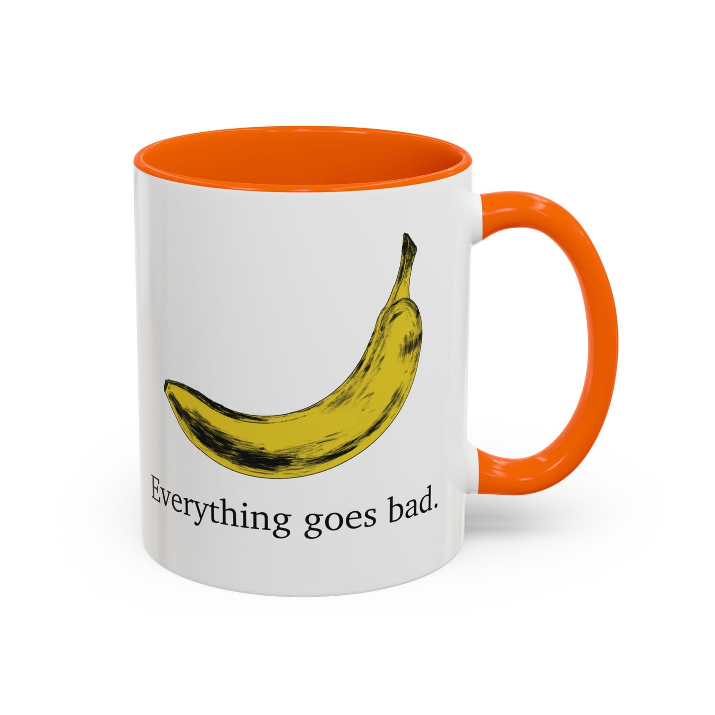 Everything Goes Bad Yellow Banana Accent Mug