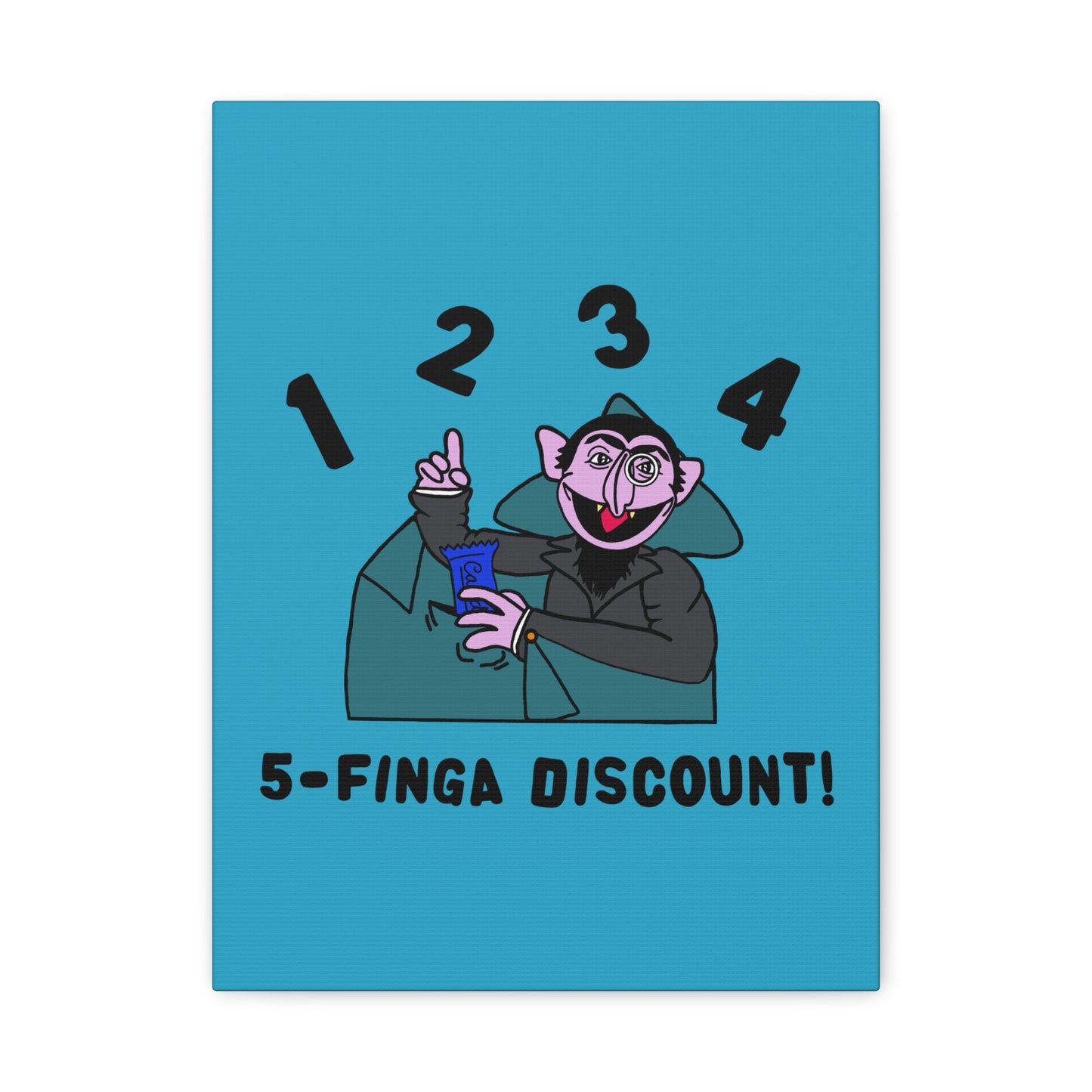 Five Finger Discount Canvas Print Turquoise - Sesame Street The Count Parody Art Print