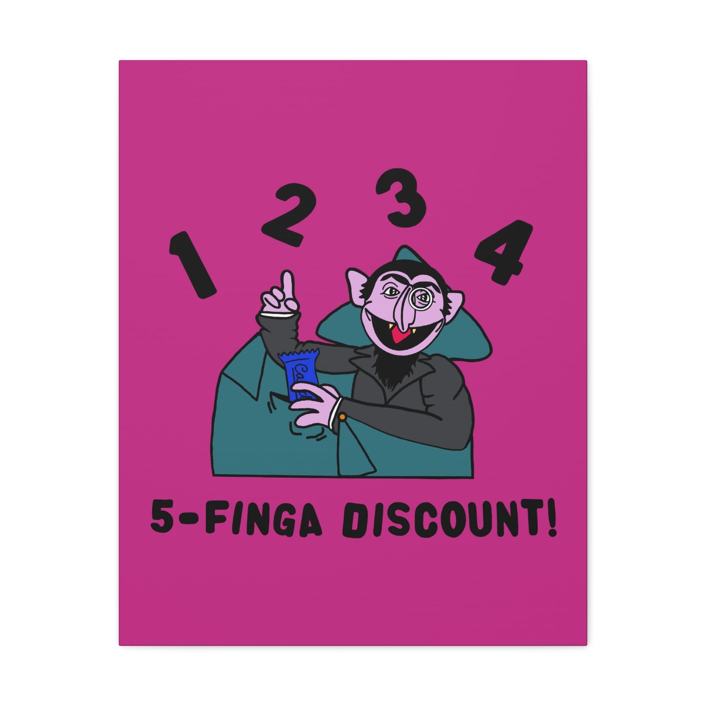 Five Finger Discount Canvas Print Pink - Sesame Street The Count Parody Art Print