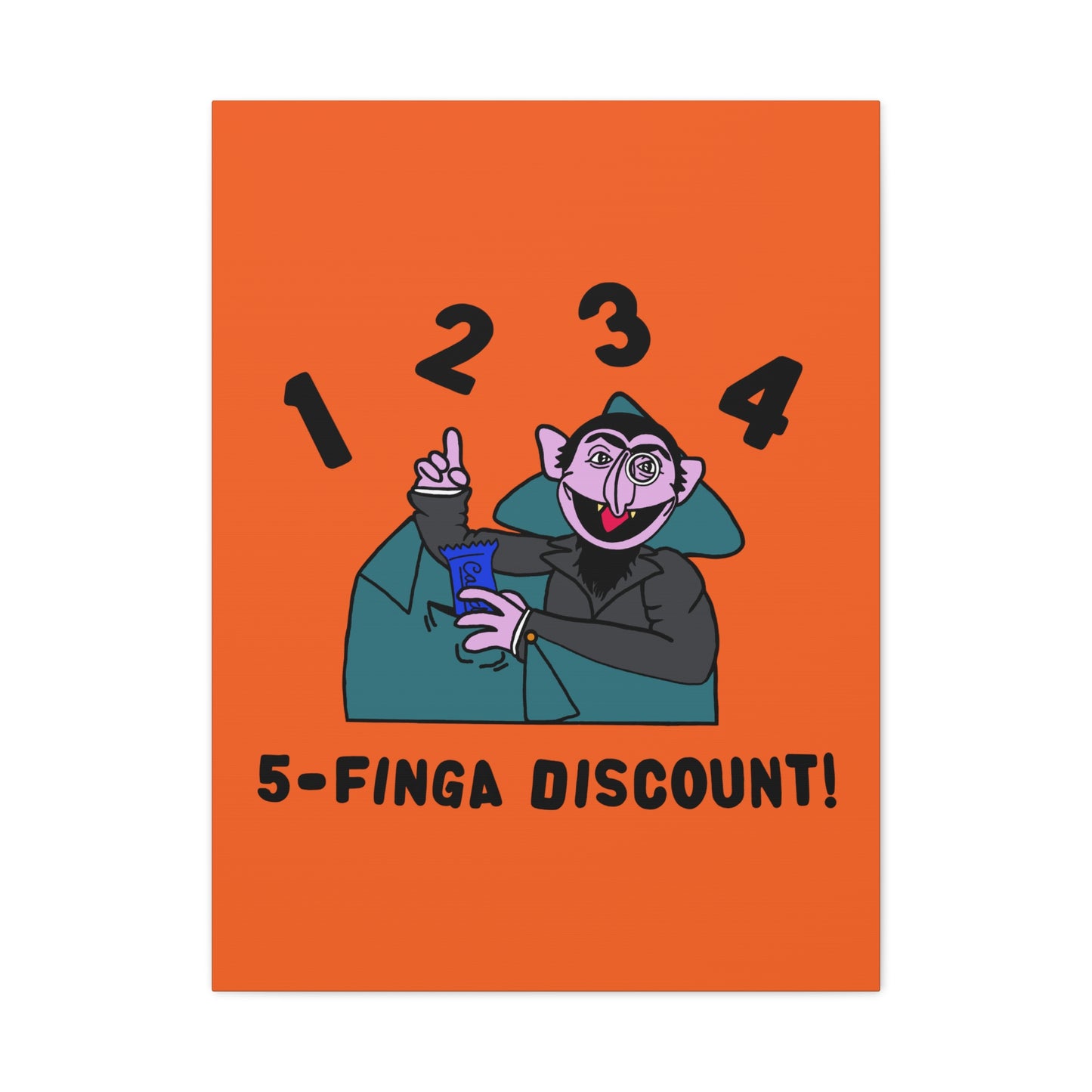 Five Finger Discount Canvas Print Orange - Sesame Street The Count Parody Art Print