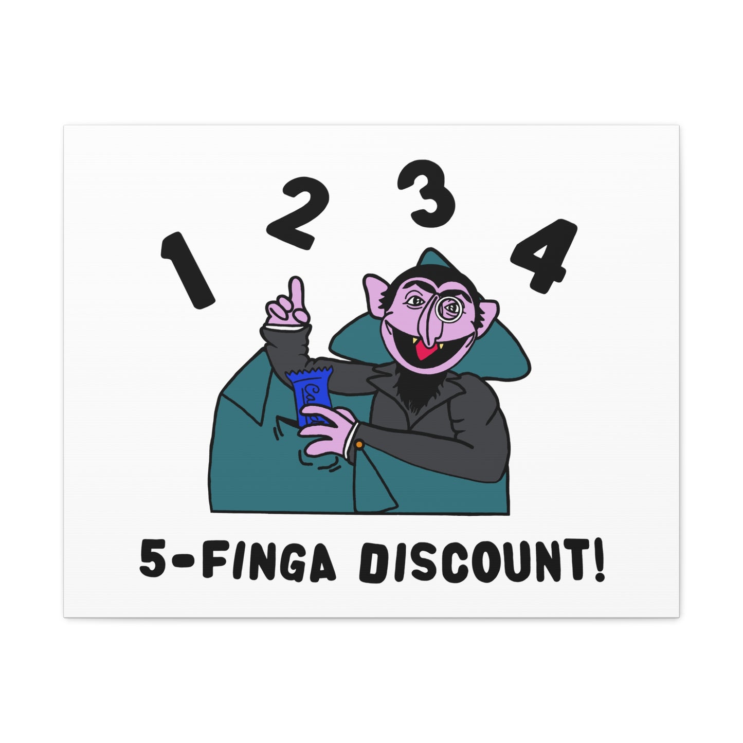 Five Finger Discount Canvas Print White - Sesame Street The Count Parody Art Print