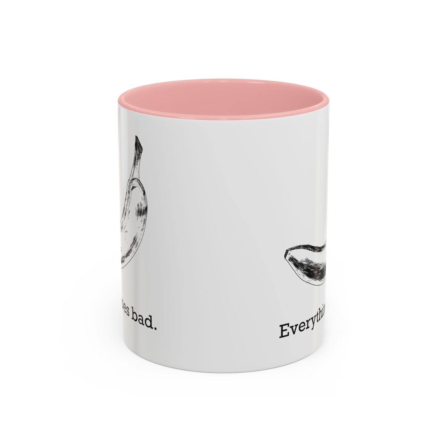 Everything Goes Bad Rotting Banana B&W Accent Mug