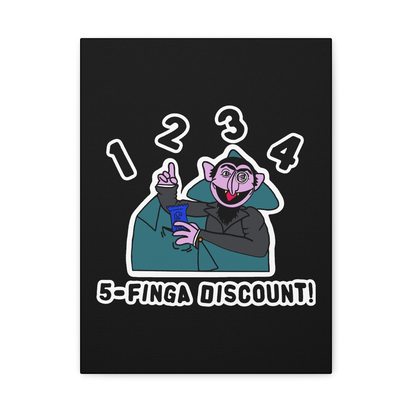 Five Finger Discount Canvas Print Black - Sesame Street The Count Parody Art Print