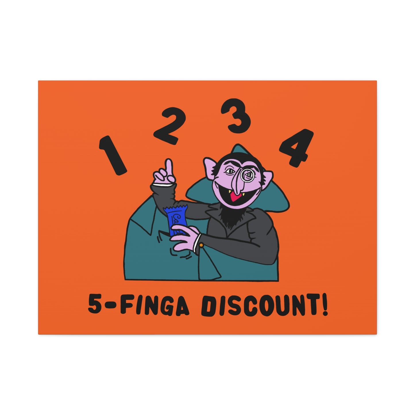 Five Finger Discount Canvas Print Orange - Sesame Street The Count Parody Art Print